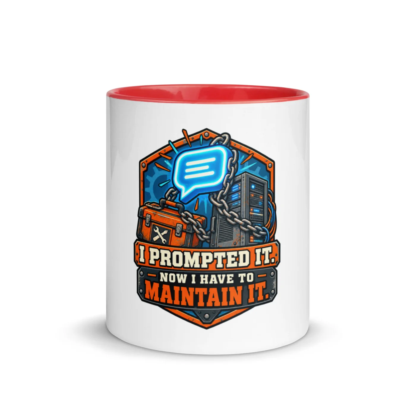 I Prompted It. Now I Have to Maintain It. - Funny AI Color-Inside Mug, Design A