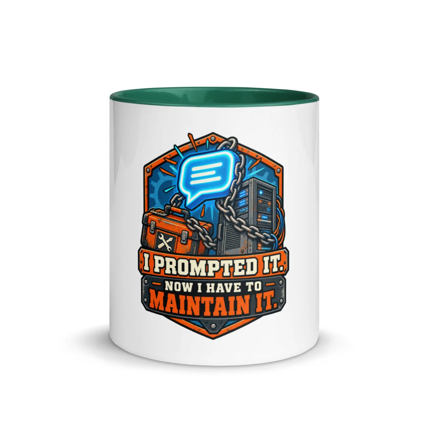 I Prompted It. Now I Have to Maintain It. - Funny AI Color-Inside Mug, Design A