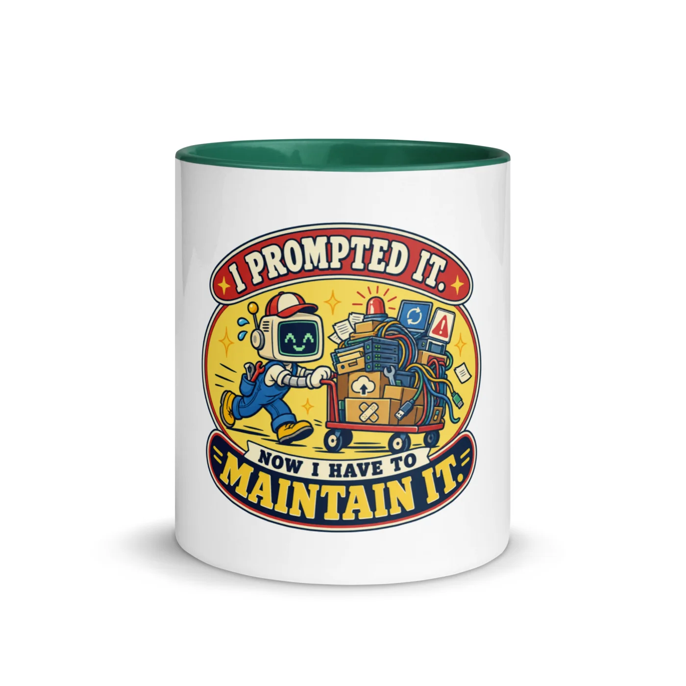 I Prompted It. Now I Have to Maintain It. - Funny AI Color-Inside Mug, Design B