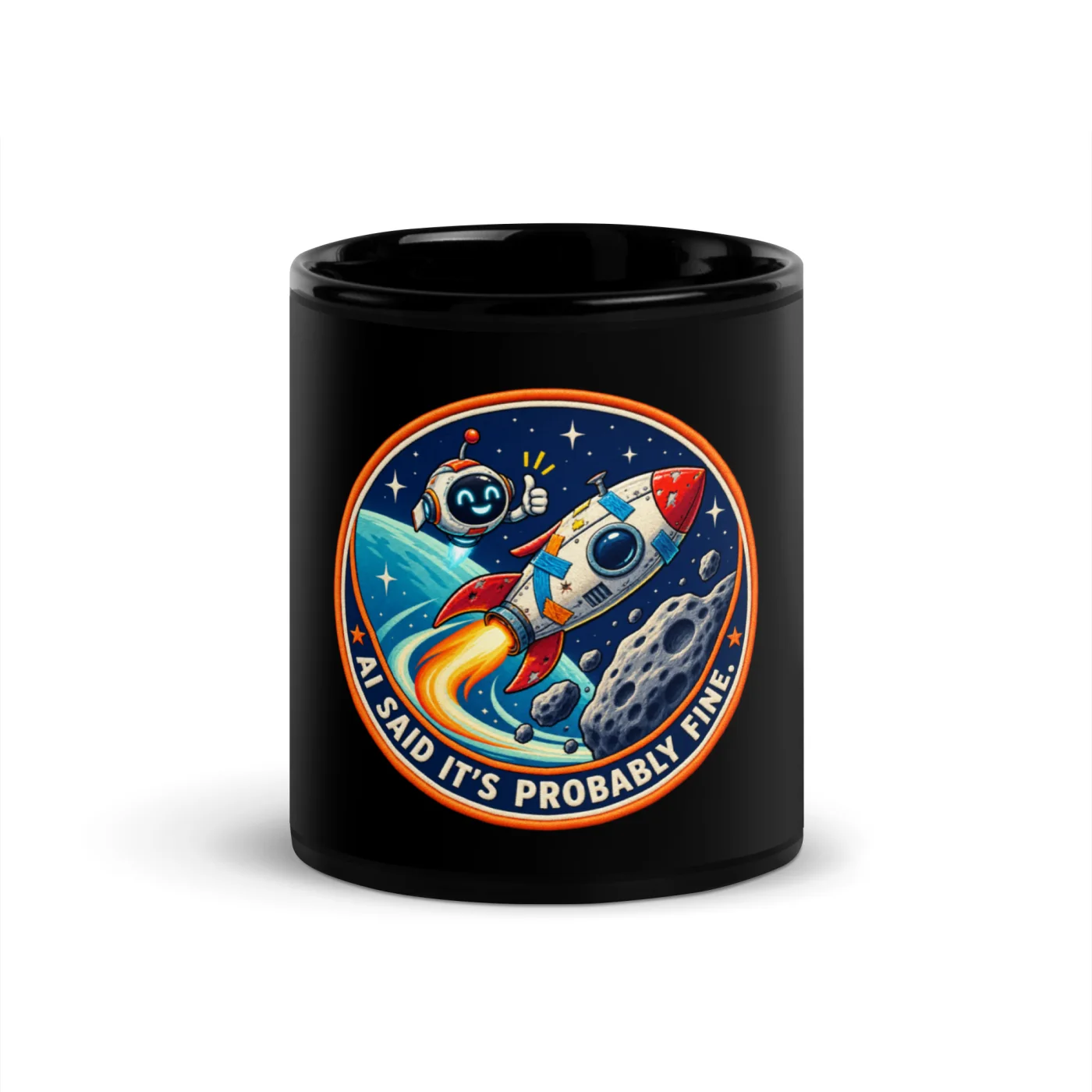 AI Said It's Probably Fine. - Funny AI Black Glossy Mug, Design B