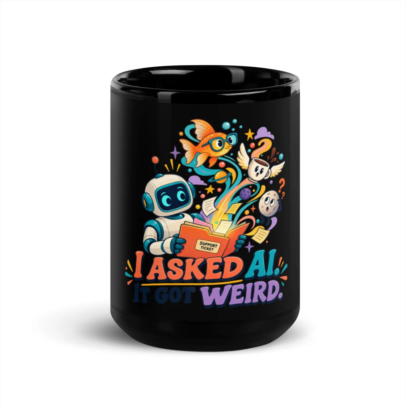 I Asked AI. It Got Weird. - Funny AI Black Glossy Mug, Design A