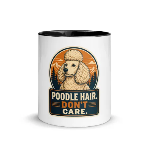 Color Inside Mug, Poodle Gift: Poodle Hair. Don't Care. - 11 oz - Black