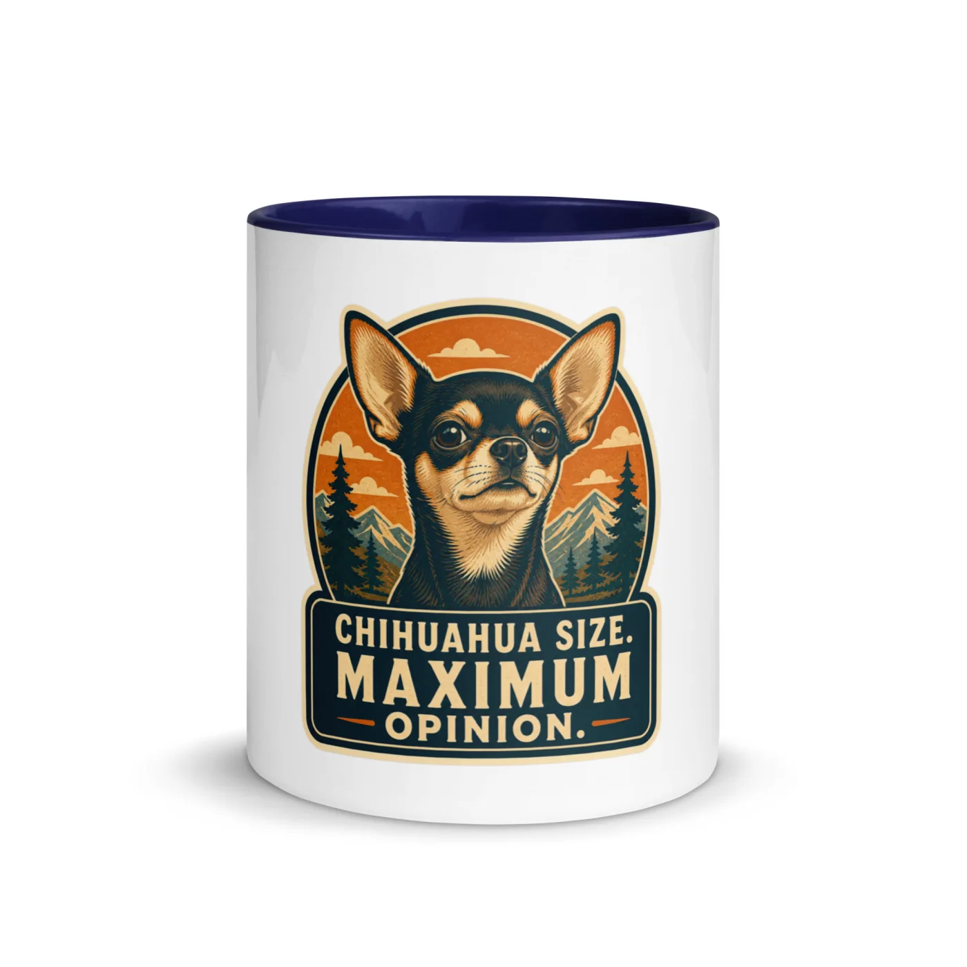 Color Inside Mug, Chihuahua Gift: Chihuahua Size. Maximum Opinion.