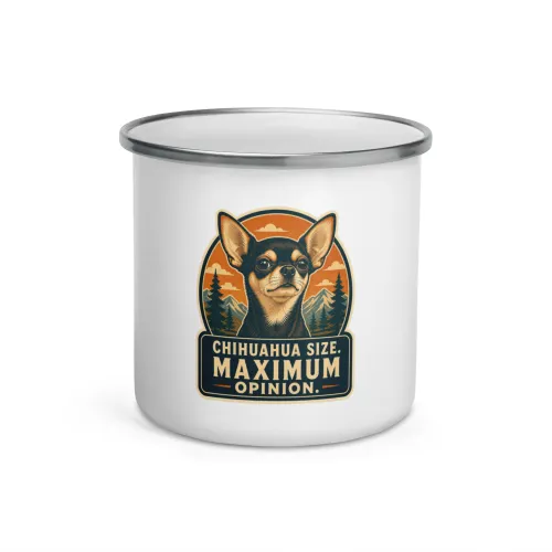 Enamel Camp Mug, Chihuahua Gift: Chihuahua Size. Maximum Opinion. - 12 oz - White
