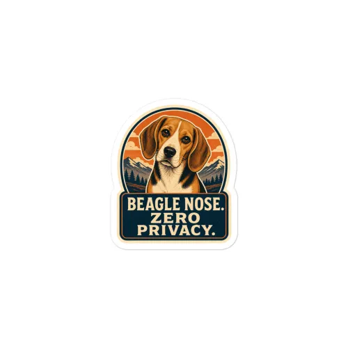 Beagle Vinyl Sticker: Beagle Nose. Zero Privacy. - 3″×3″ - White