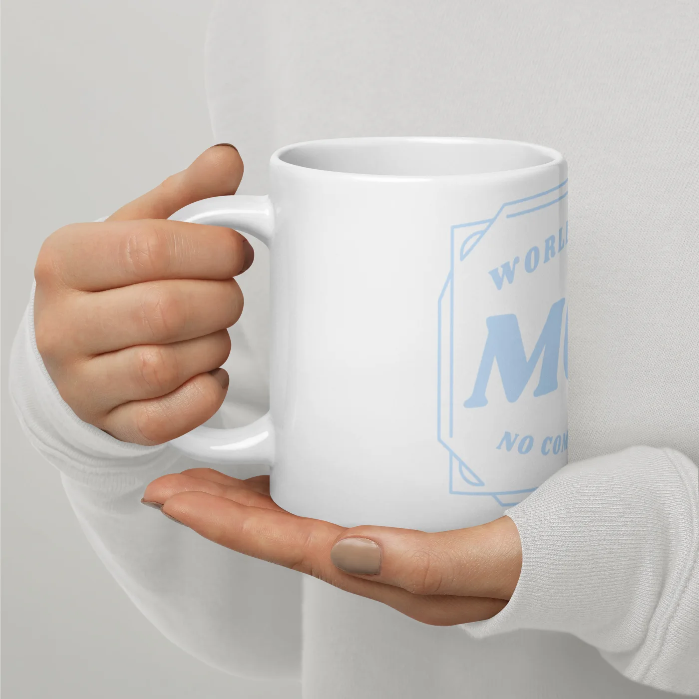 World's Best Mom Coffee Mug, No Competition Funny Mom Gift