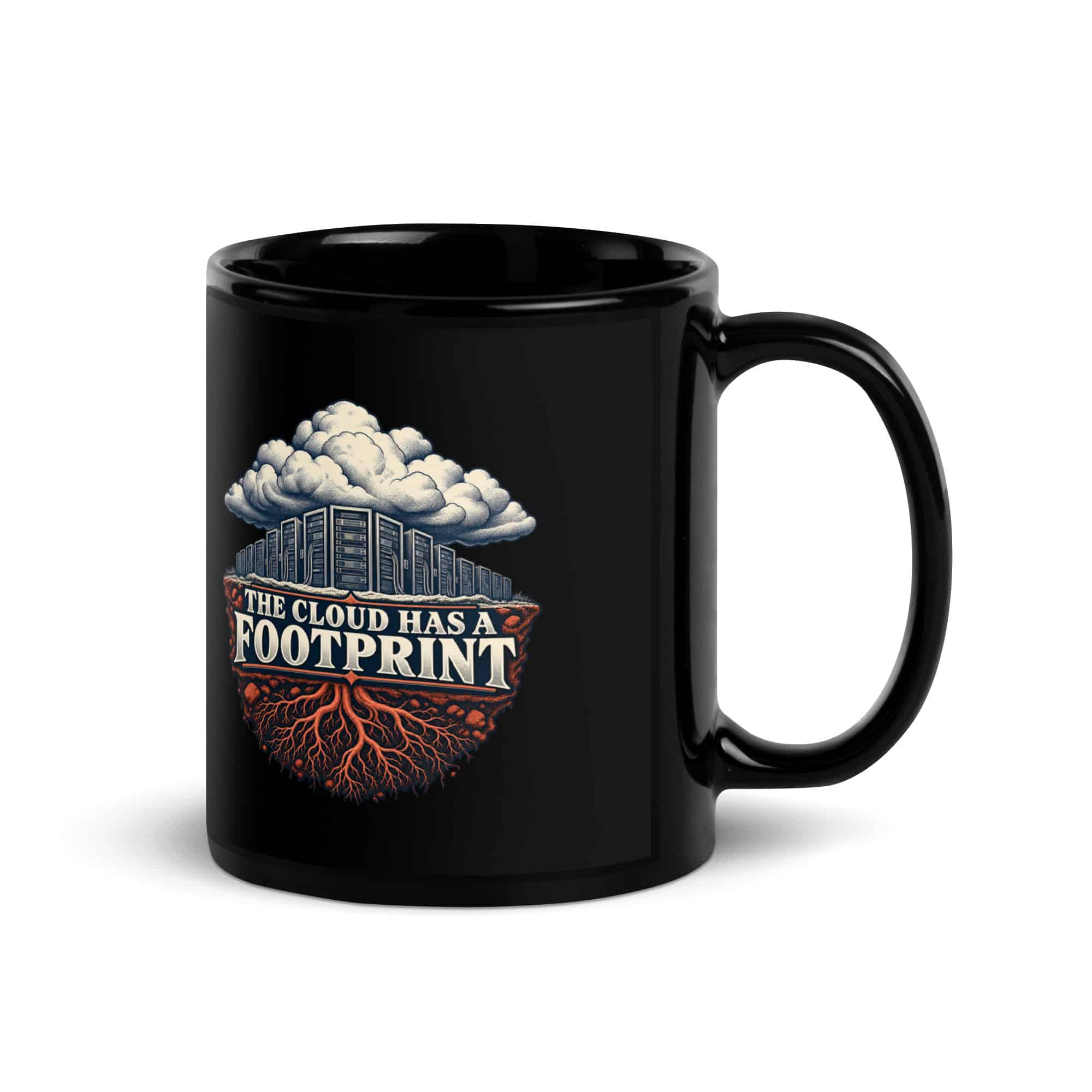 Black Glossy Coffee Mug: The cloud has a footprint