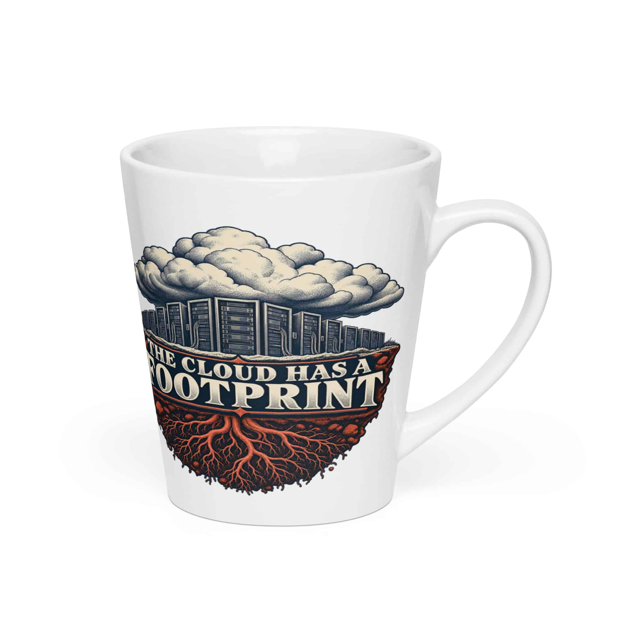 Latte Mug: The cloud has a footprint
