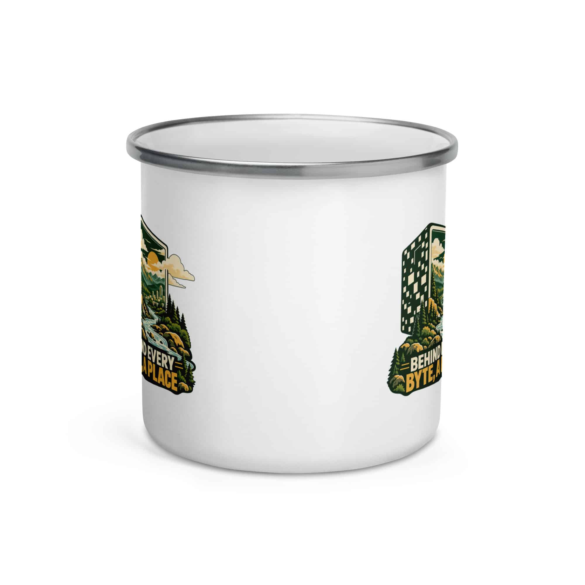 Enamel Camp Mug: Behind every byte, a place