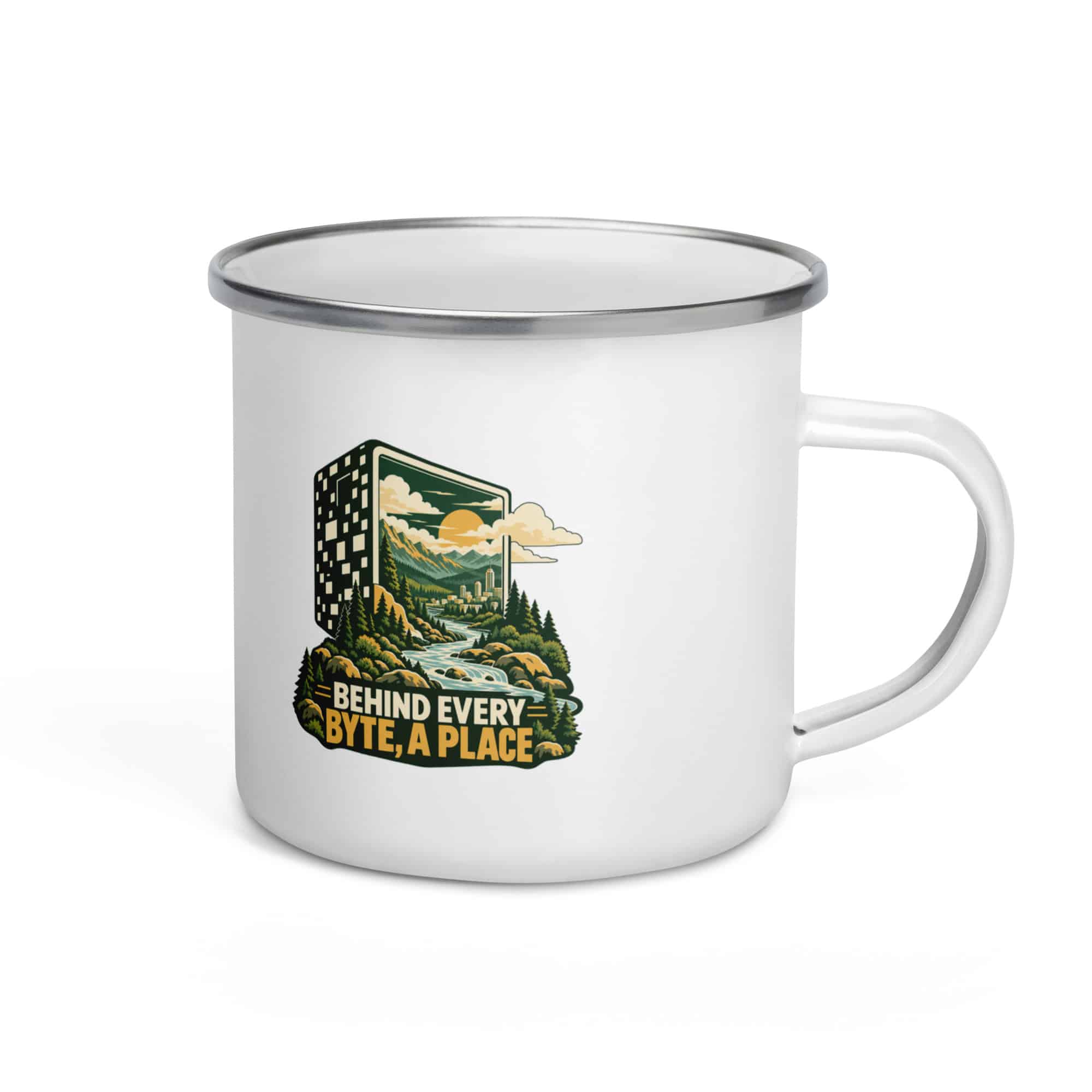 Enamel Camp Mug: Behind every byte, a place