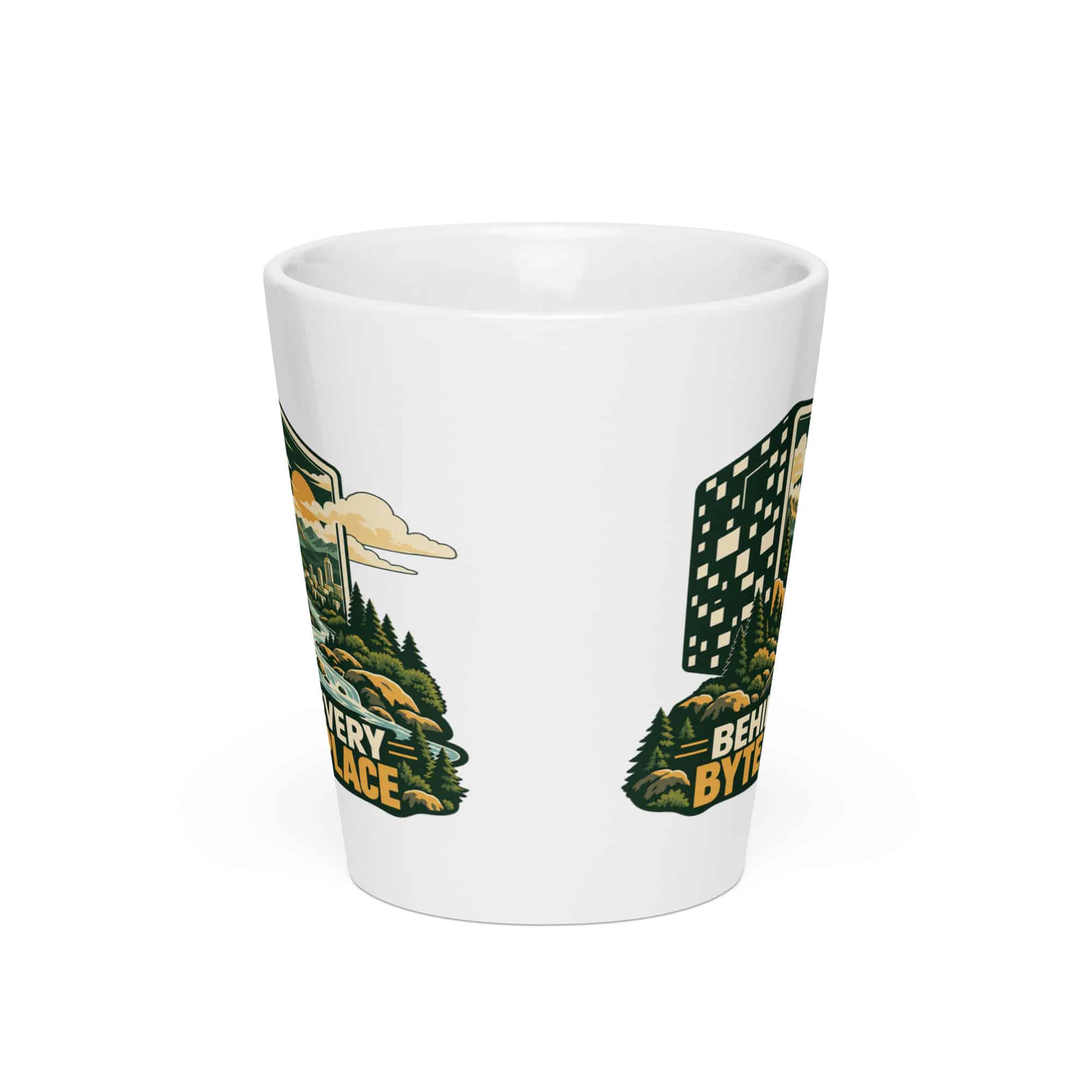 Latte Mug: Behind every byte, a place