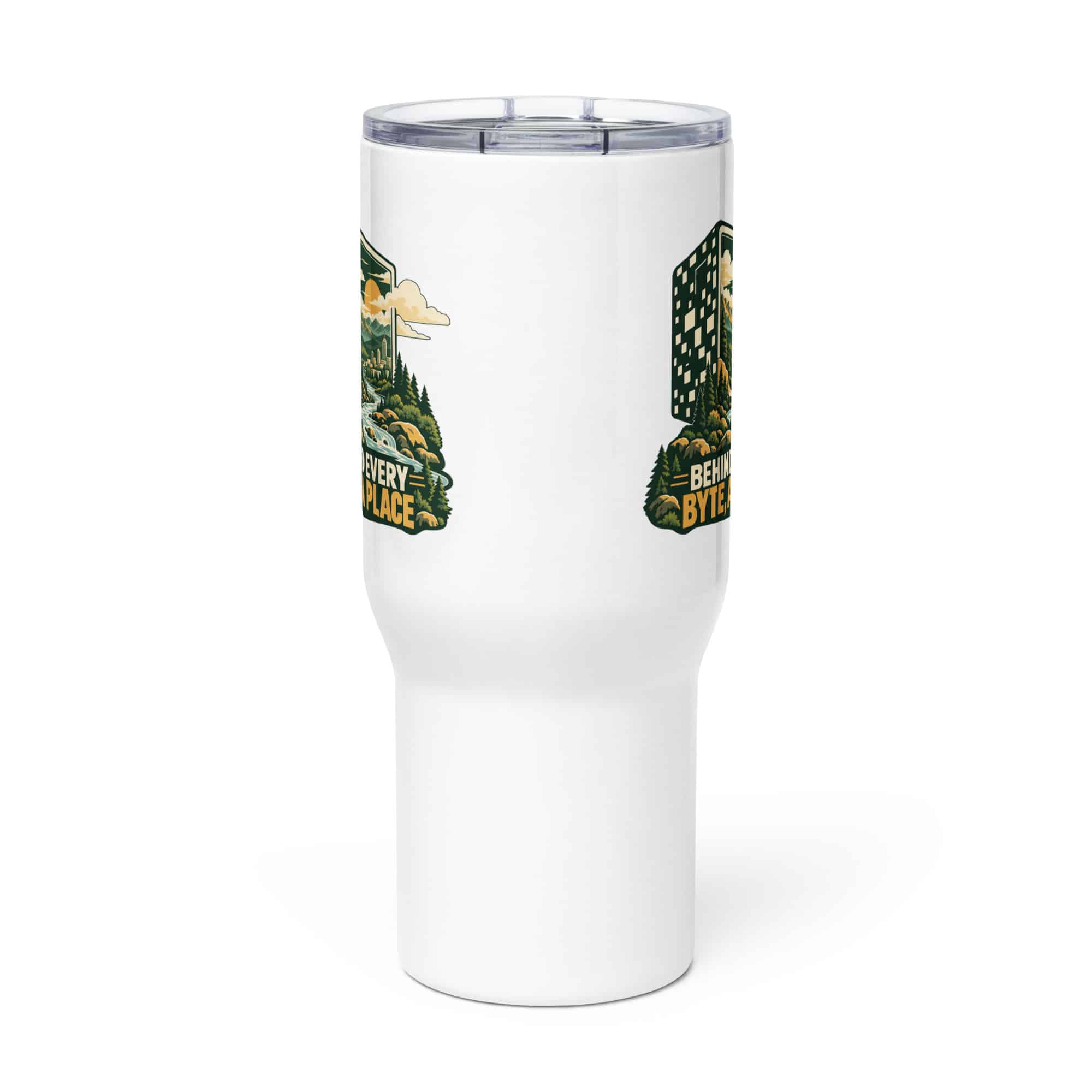 Travel Mug: Behind every byte, a place