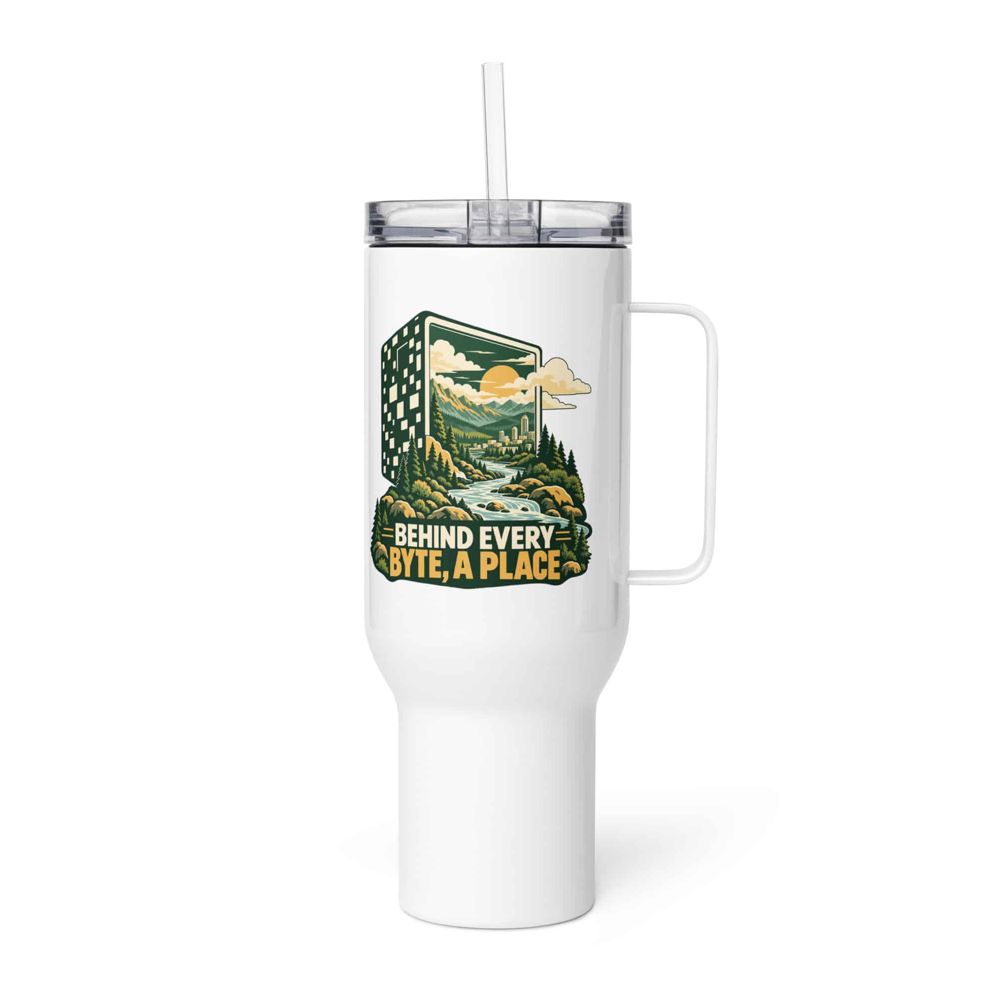 Travel Mug: Behind every byte, a place