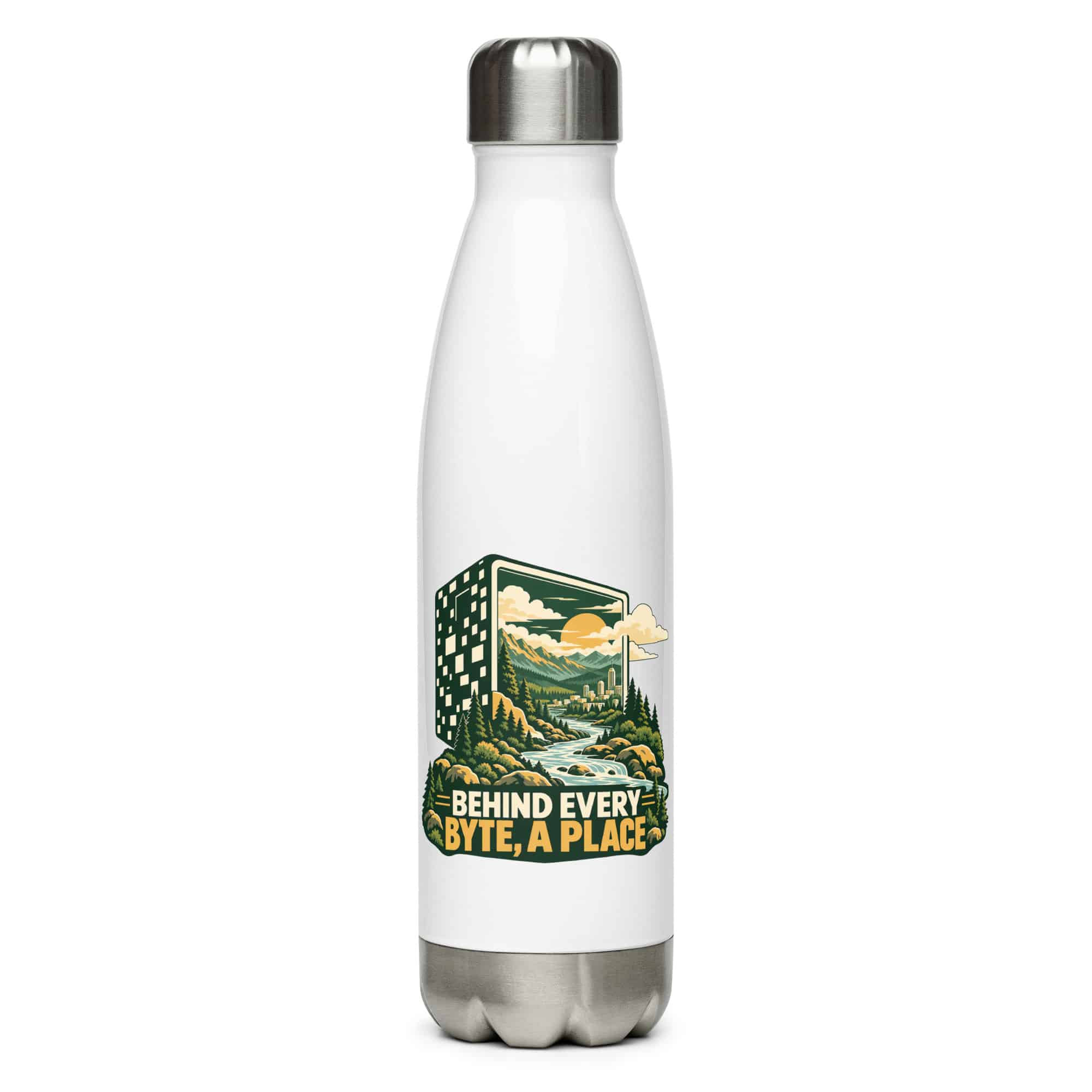 Stainless Steel Water Bottle: Behind every byte, a place