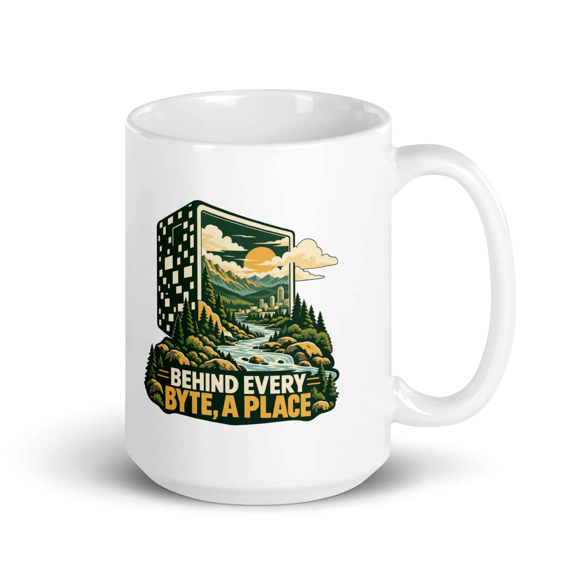 White Ceramic Coffee Mug: Behind every byte, a place