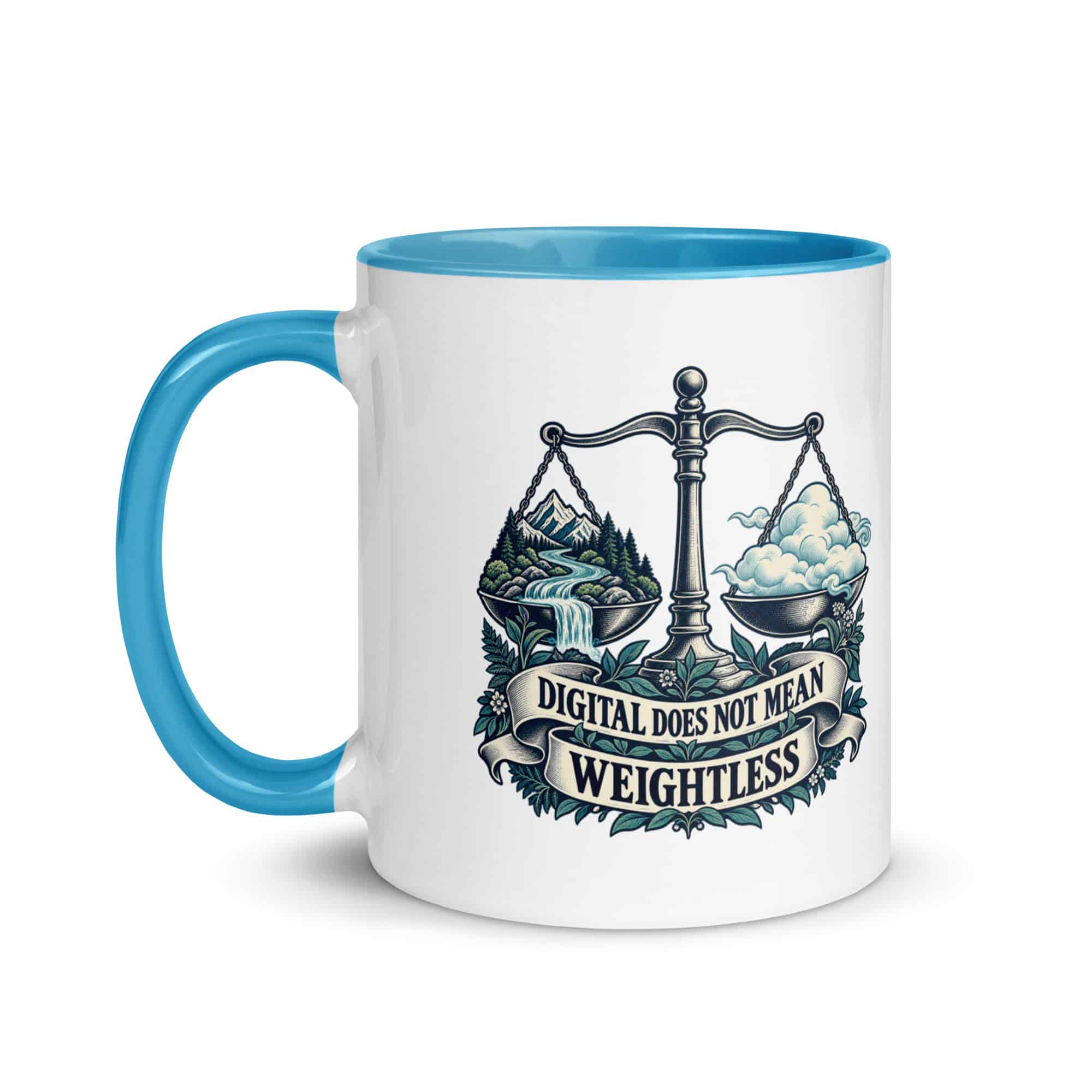 Color Inside Coffee Mug: Digital does not mean weightless