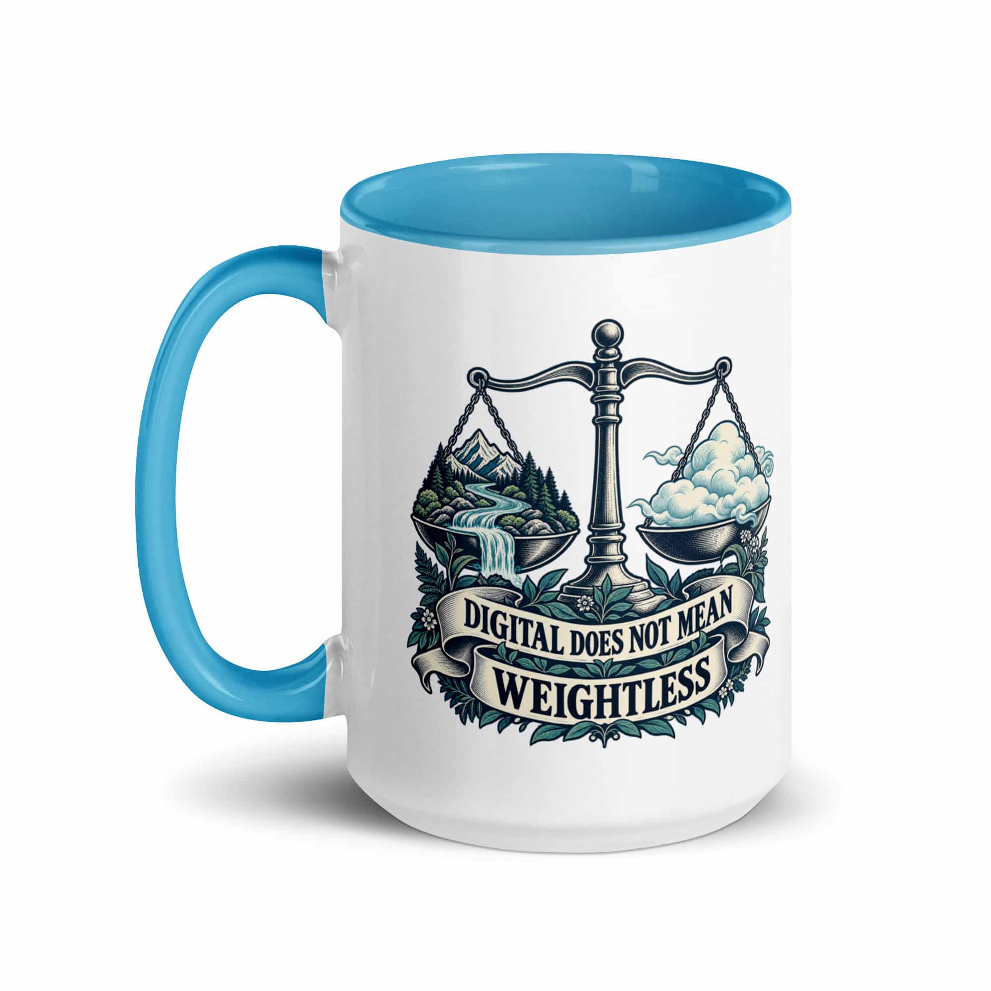 Color Inside Coffee Mug: Digital does not mean weightless