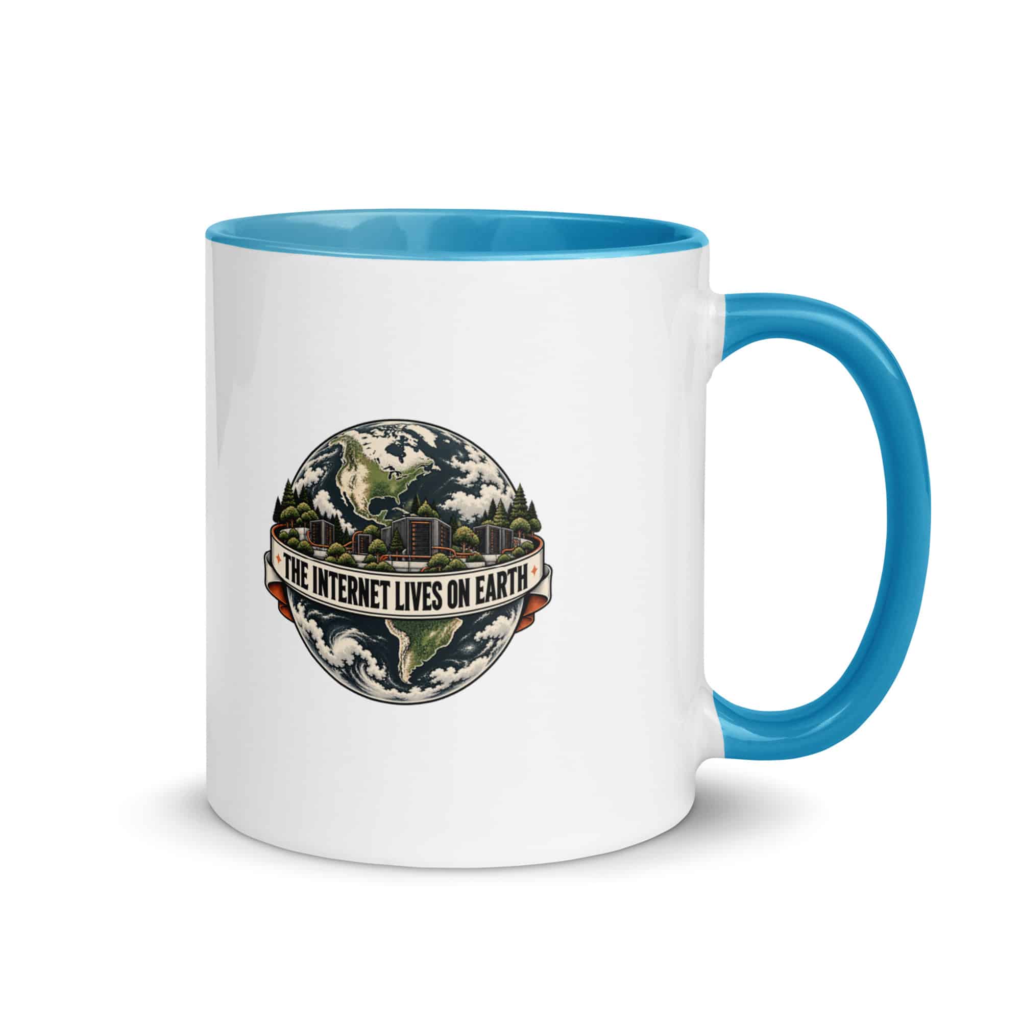 Color Inside Coffee Mug: The internet lives on Earth