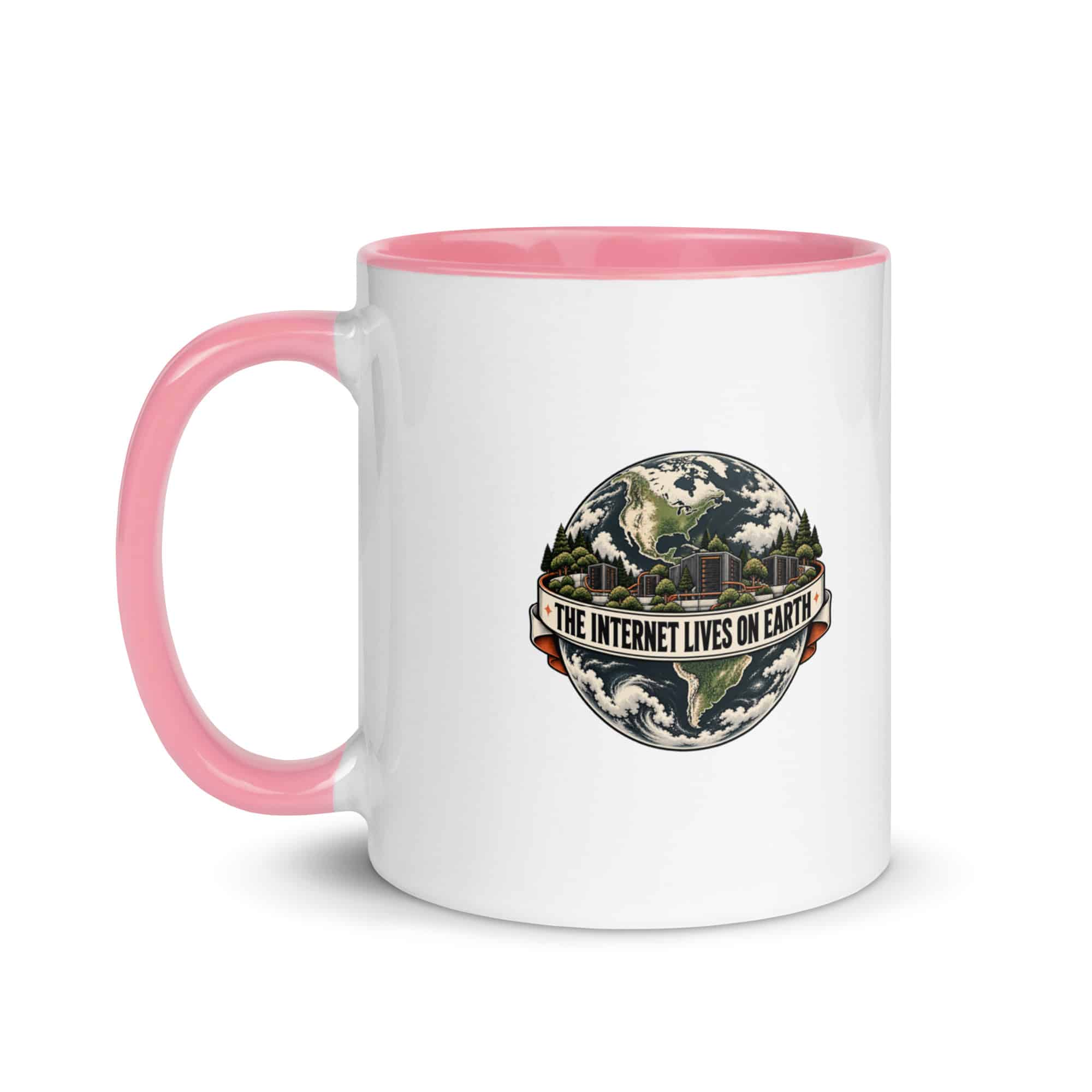 Color Inside Coffee Mug: The internet lives on Earth