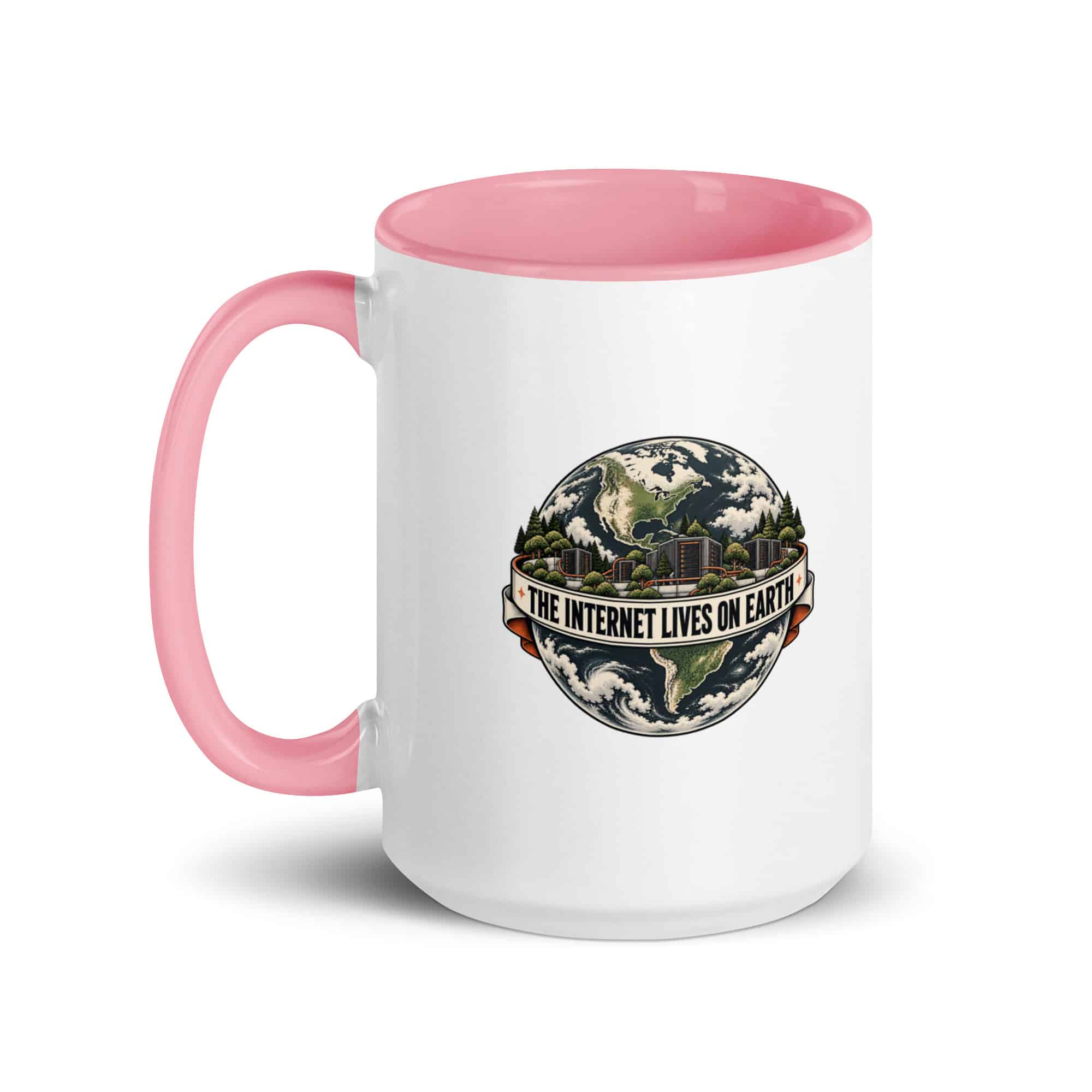 Color Inside Coffee Mug: The internet lives on Earth