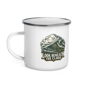 Enamel Camp Mug: Look beneath the cloud - 12 oz - Left