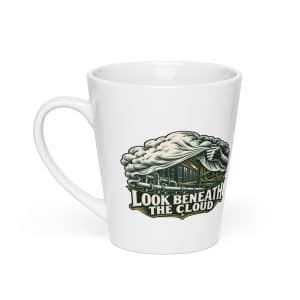 Latte Mug: Look beneath the cloud - 12 oz - Main