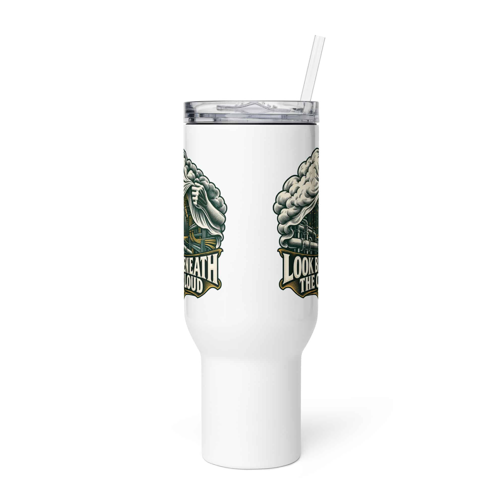 Travel Mug: Look beneath the cloud
