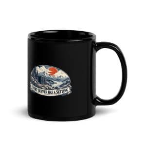 Black Glossy Coffee Mug: Every server has a setting - 11 oz - Handle on Right