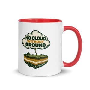 Color Inside Coffee Mug: No cloud without ground - 11 oz - Main