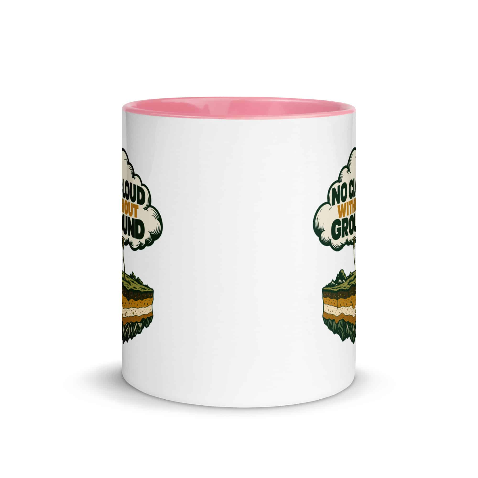 Color Inside Coffee Mug: No cloud without ground