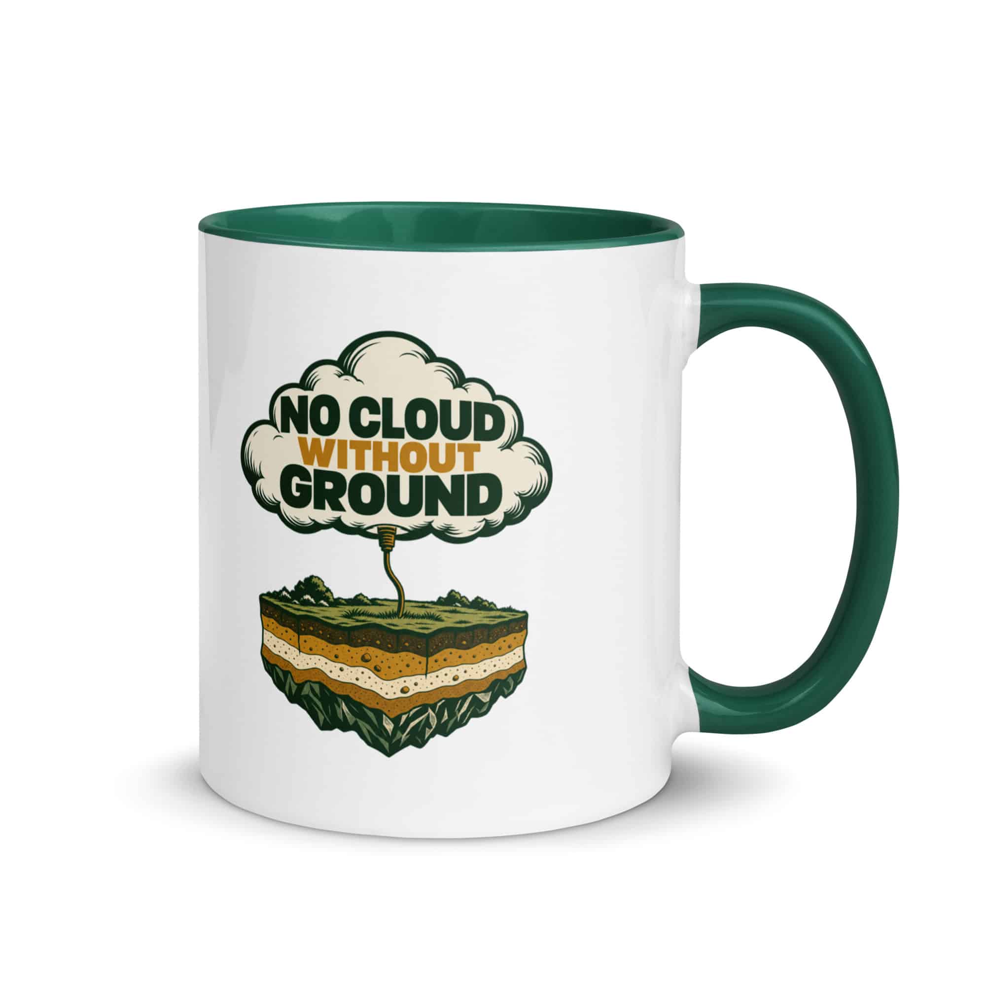 Color Inside Coffee Mug: No cloud without ground