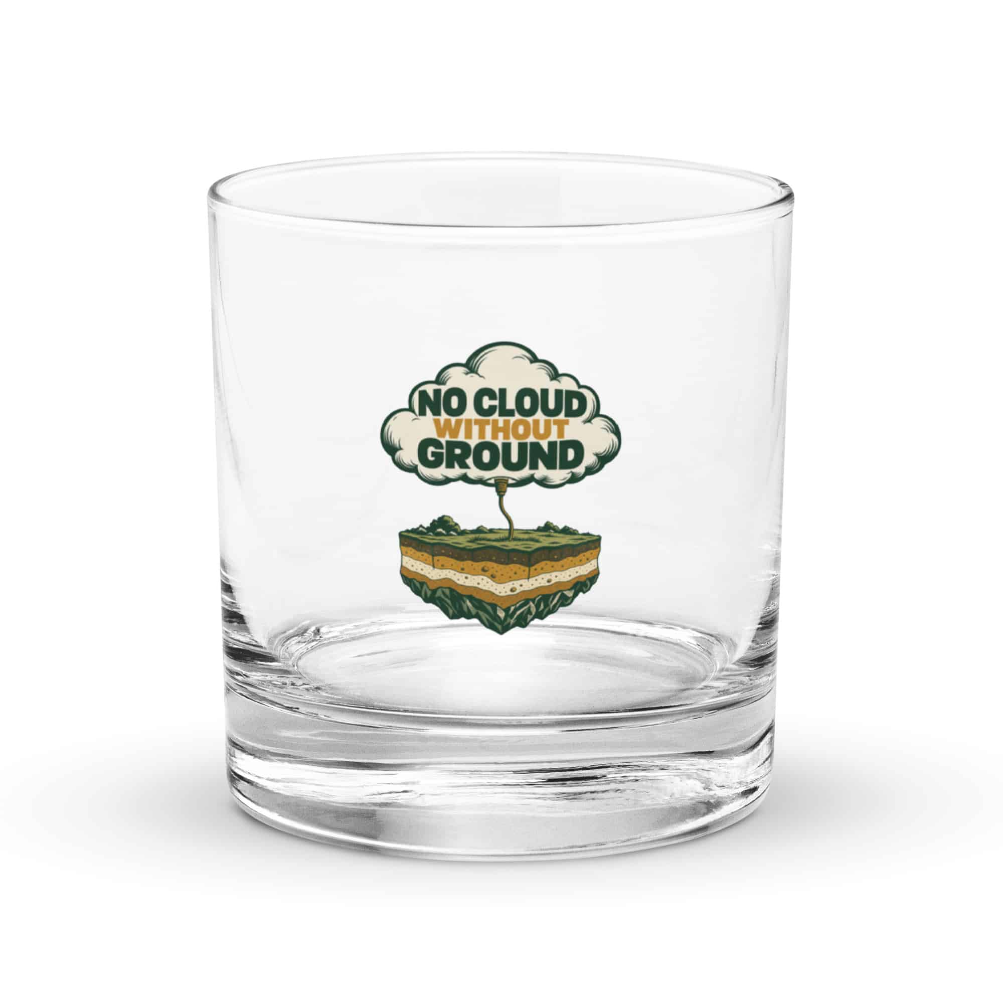 Rocks Glass: No cloud without ground