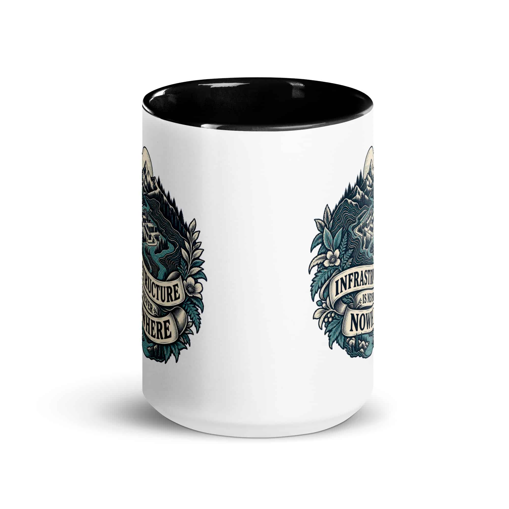 Color Inside Coffee Mug: Infrastructure is never nowhere