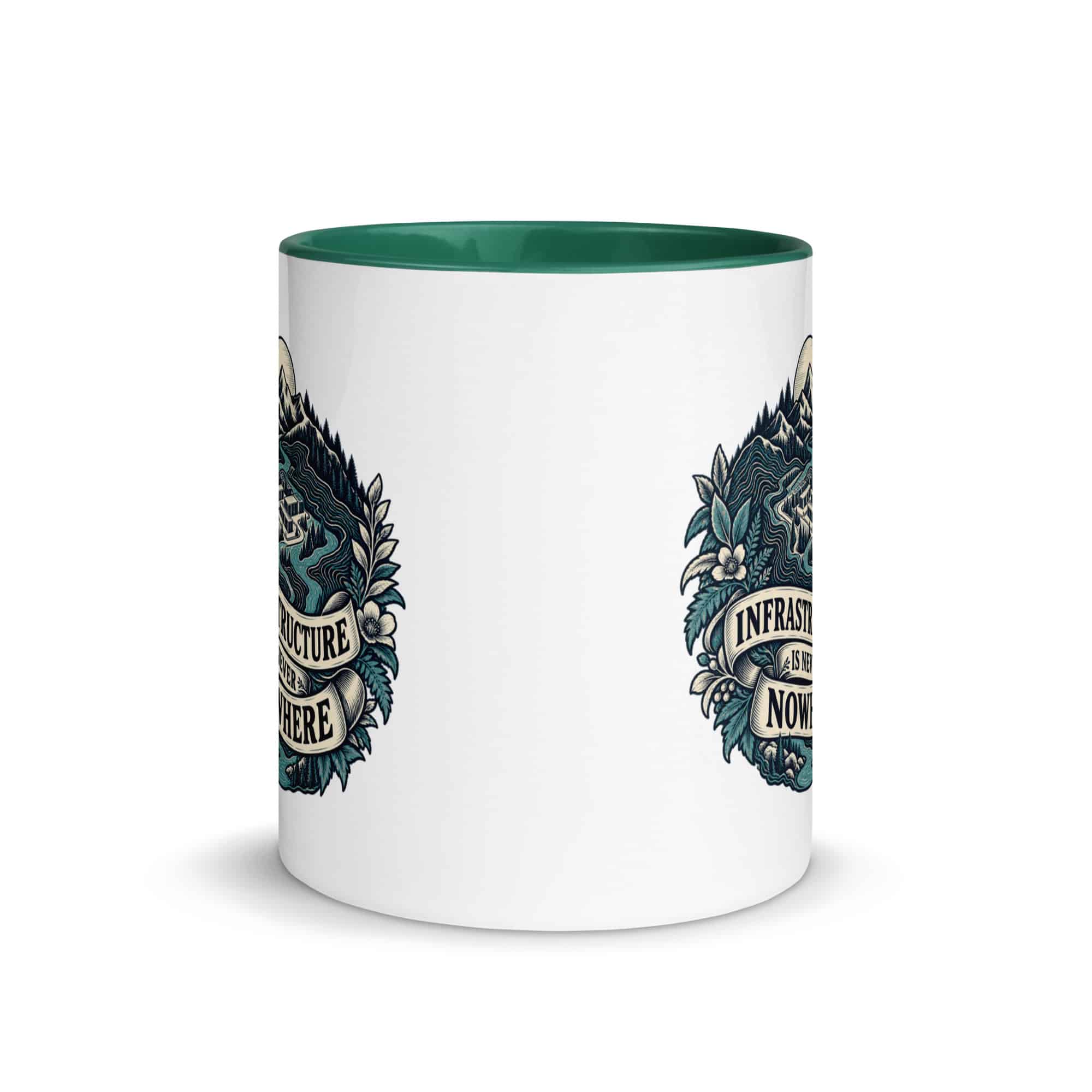 Color Inside Coffee Mug: Infrastructure is never nowhere