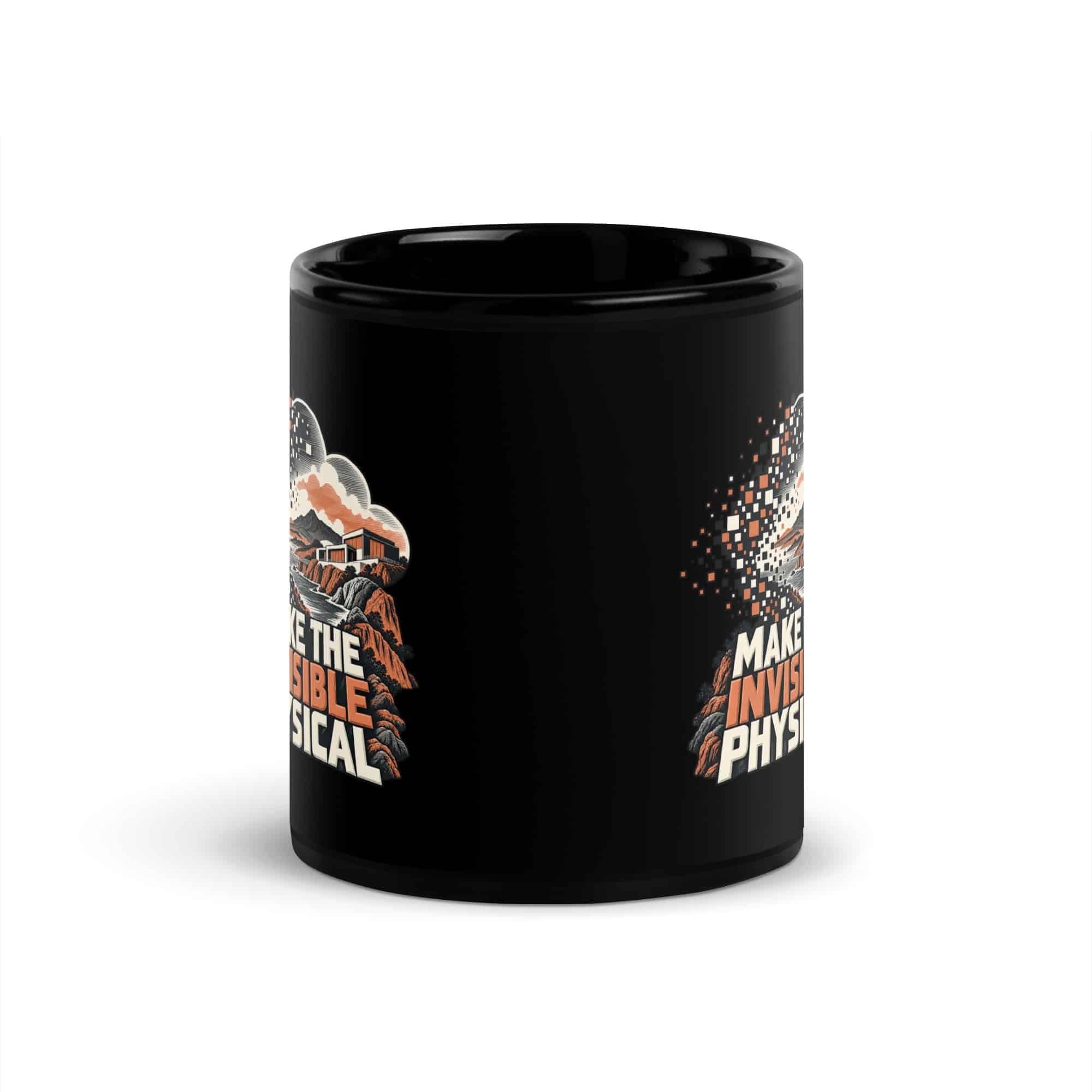 Black Glossy Coffee Mug: Make the invisible physical