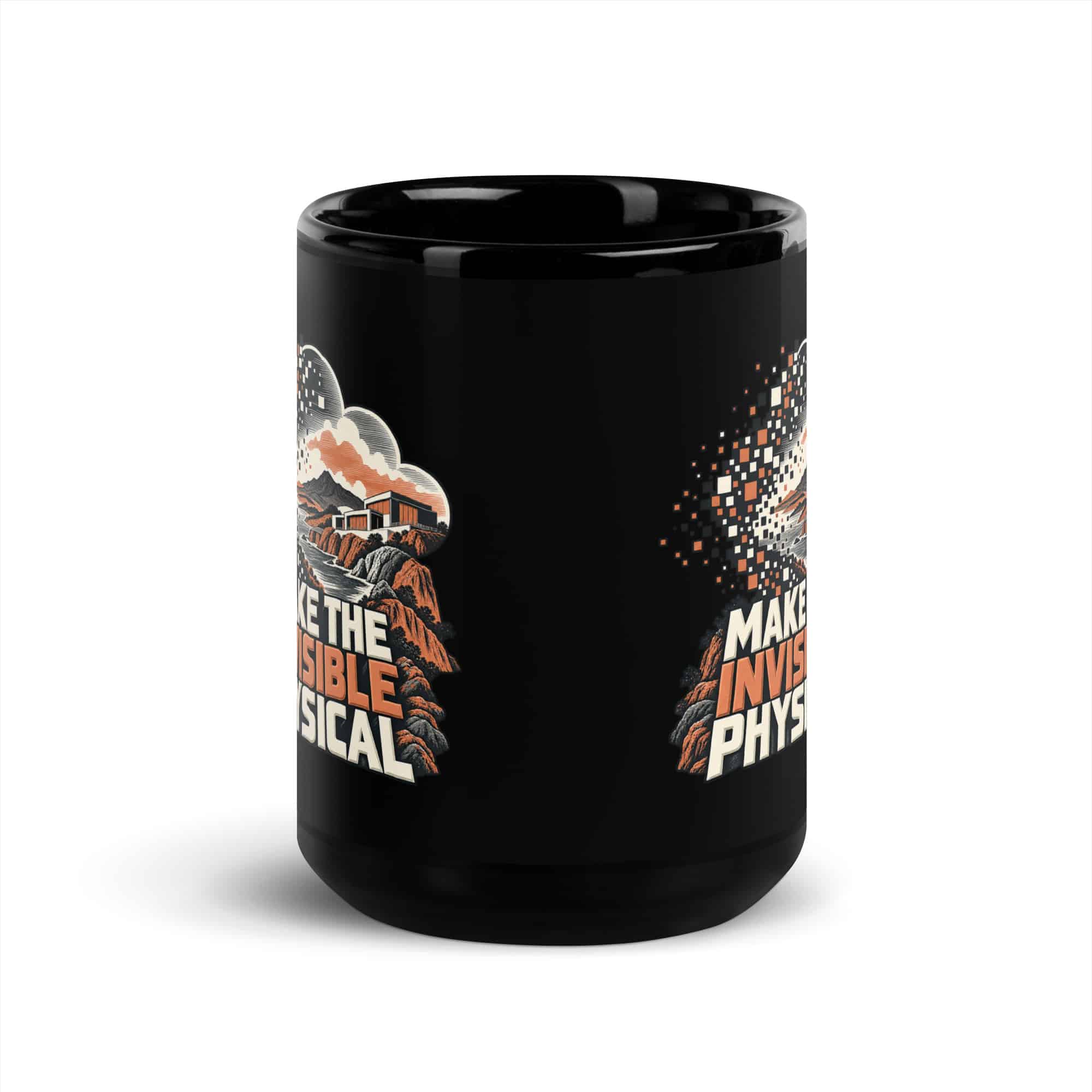 Black Glossy Coffee Mug: Make the invisible physical