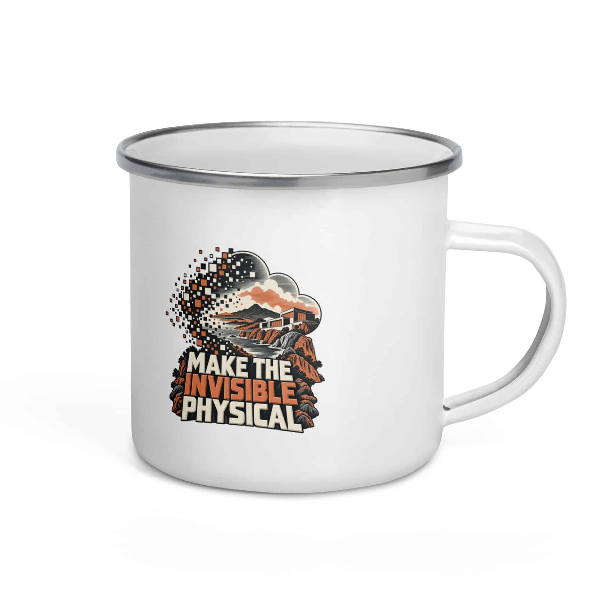 Enamel Camp Mug: Make the invisible physical