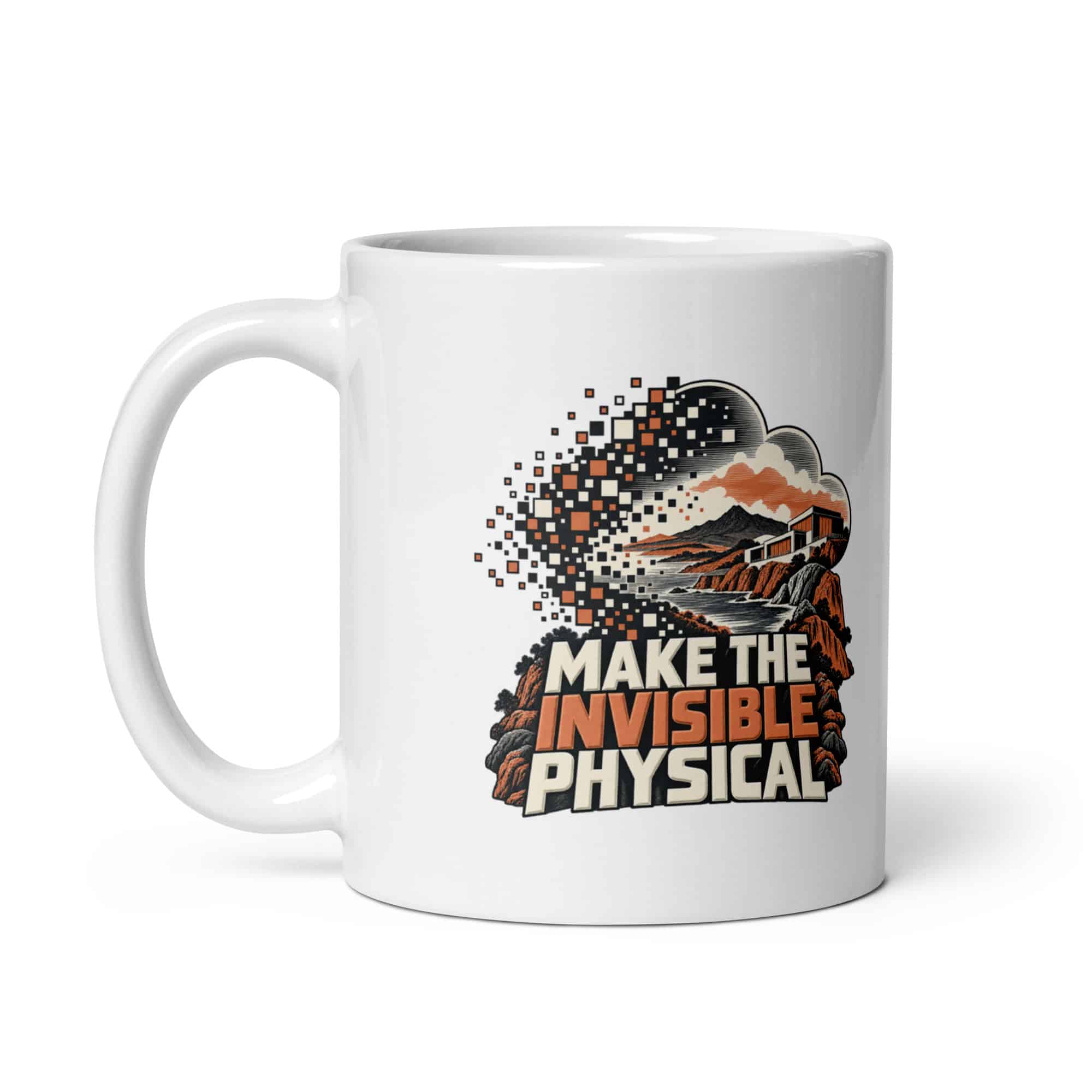 White Ceramic Coffee Mug: Make the invisible physical