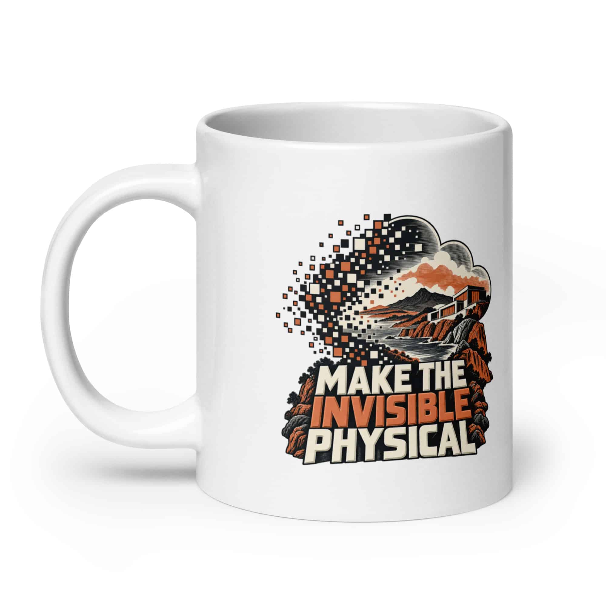 White Ceramic Coffee Mug: Make the invisible physical