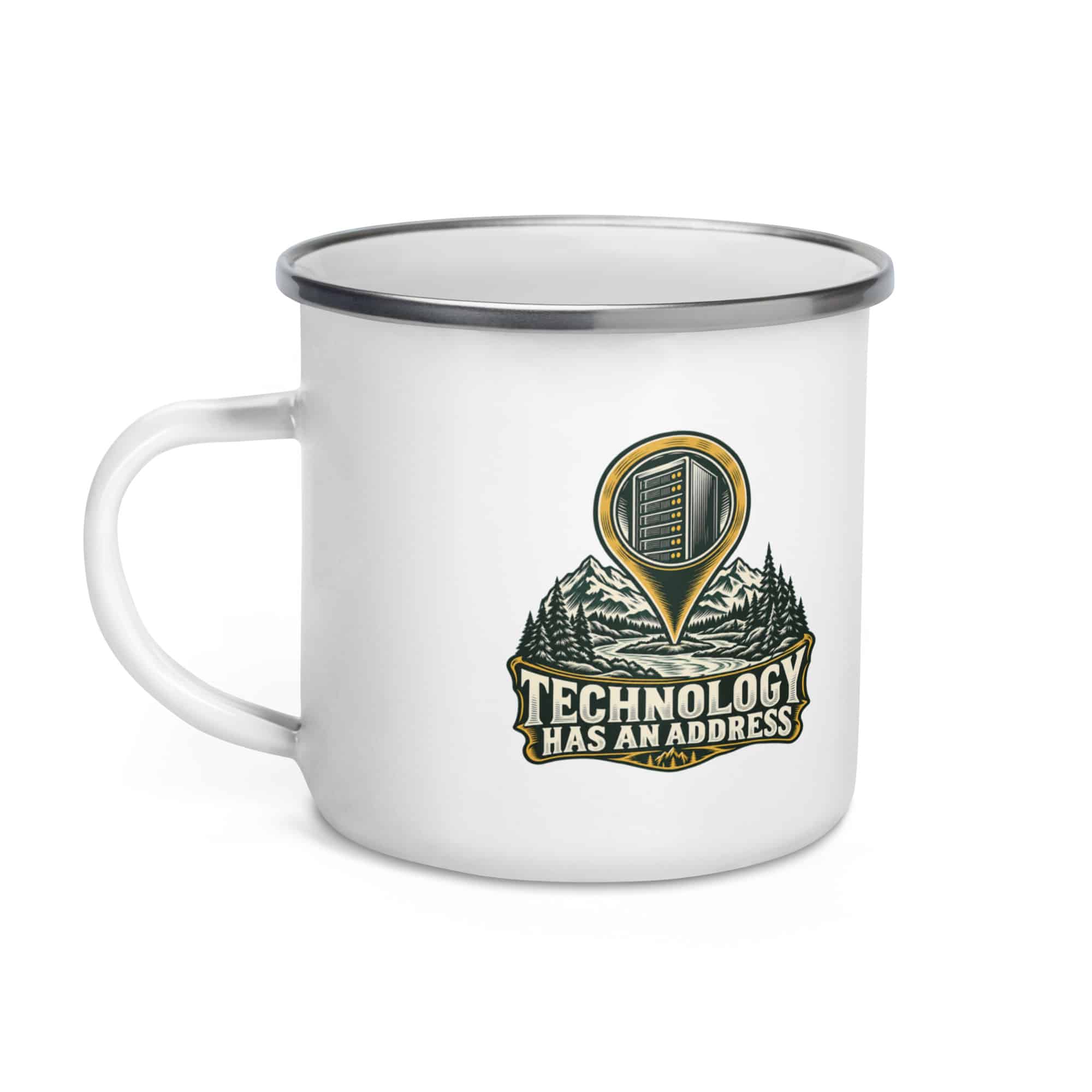 Enamel Camp Mug: Technology has an address