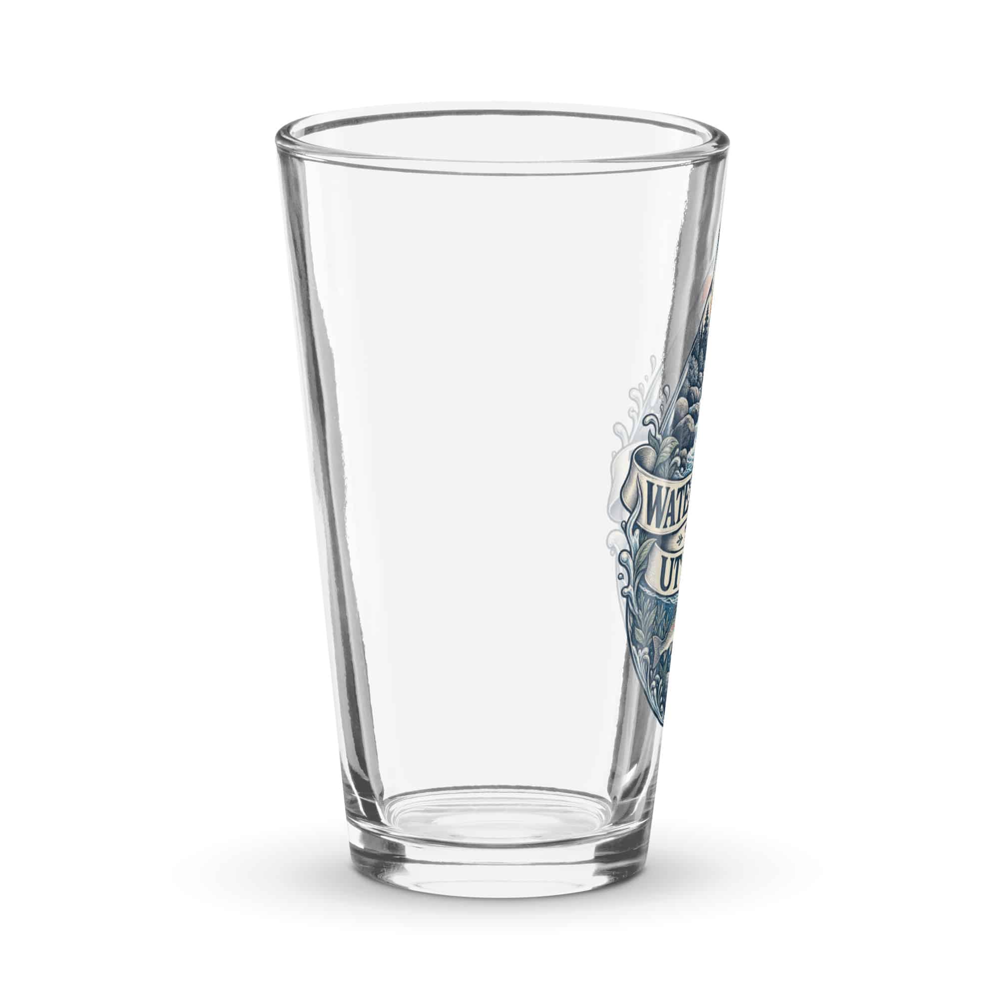 Pint Glass: Water is more than a utility