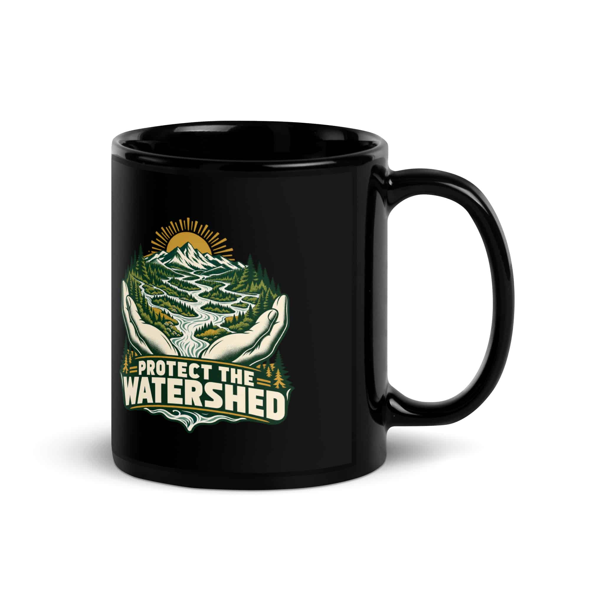 Black Glossy Coffee Mug: Protect the watershed