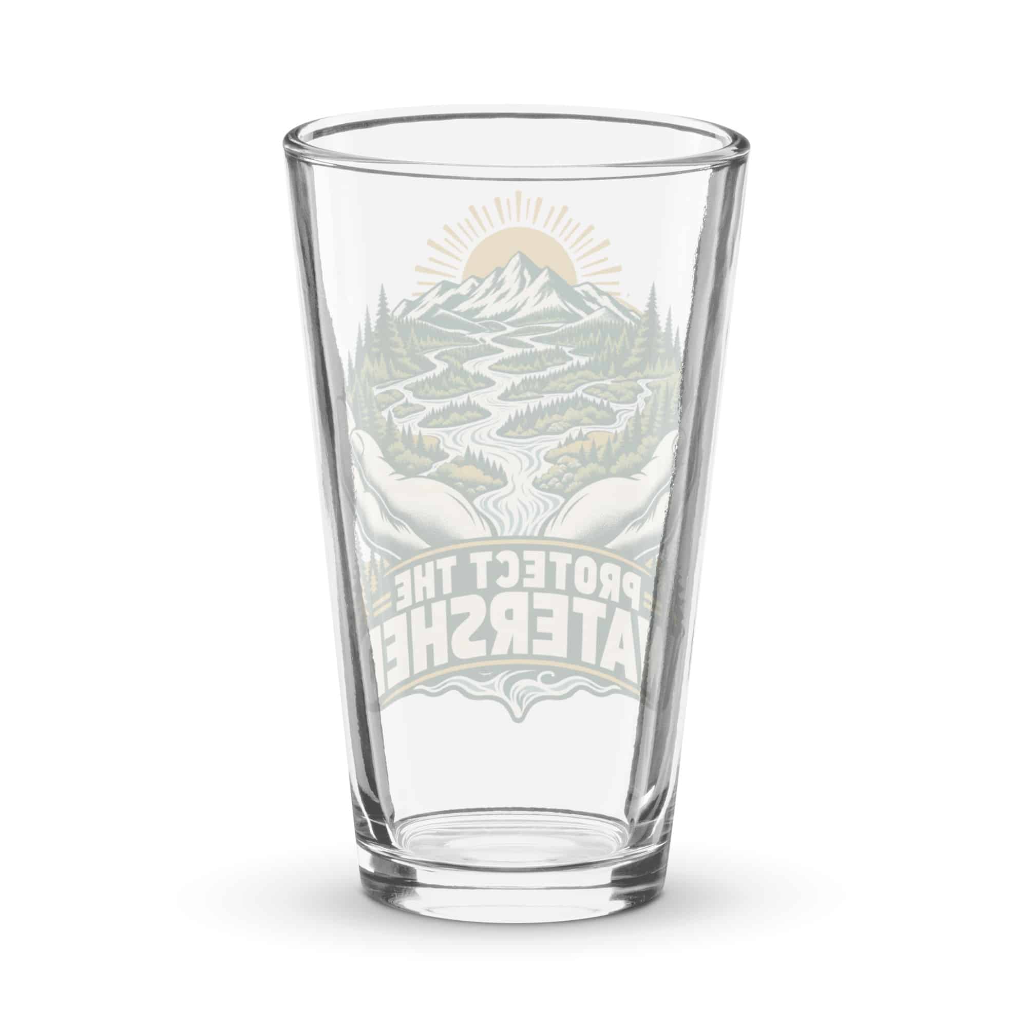 Pint Glass: Protect the watershed