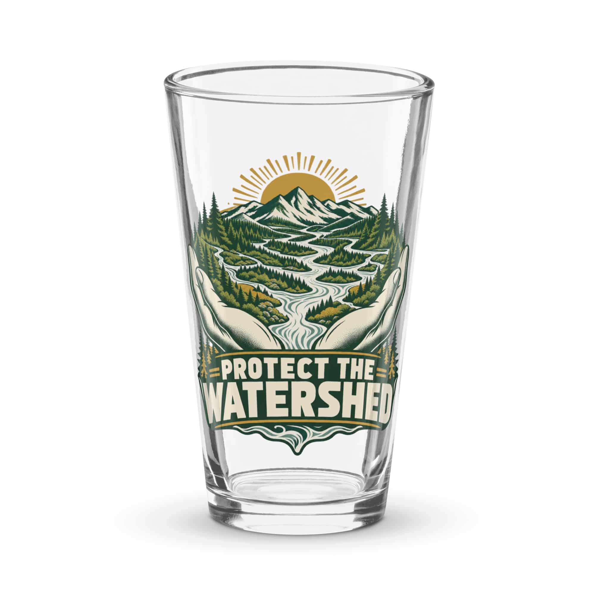 Pint Glass: Protect the watershed