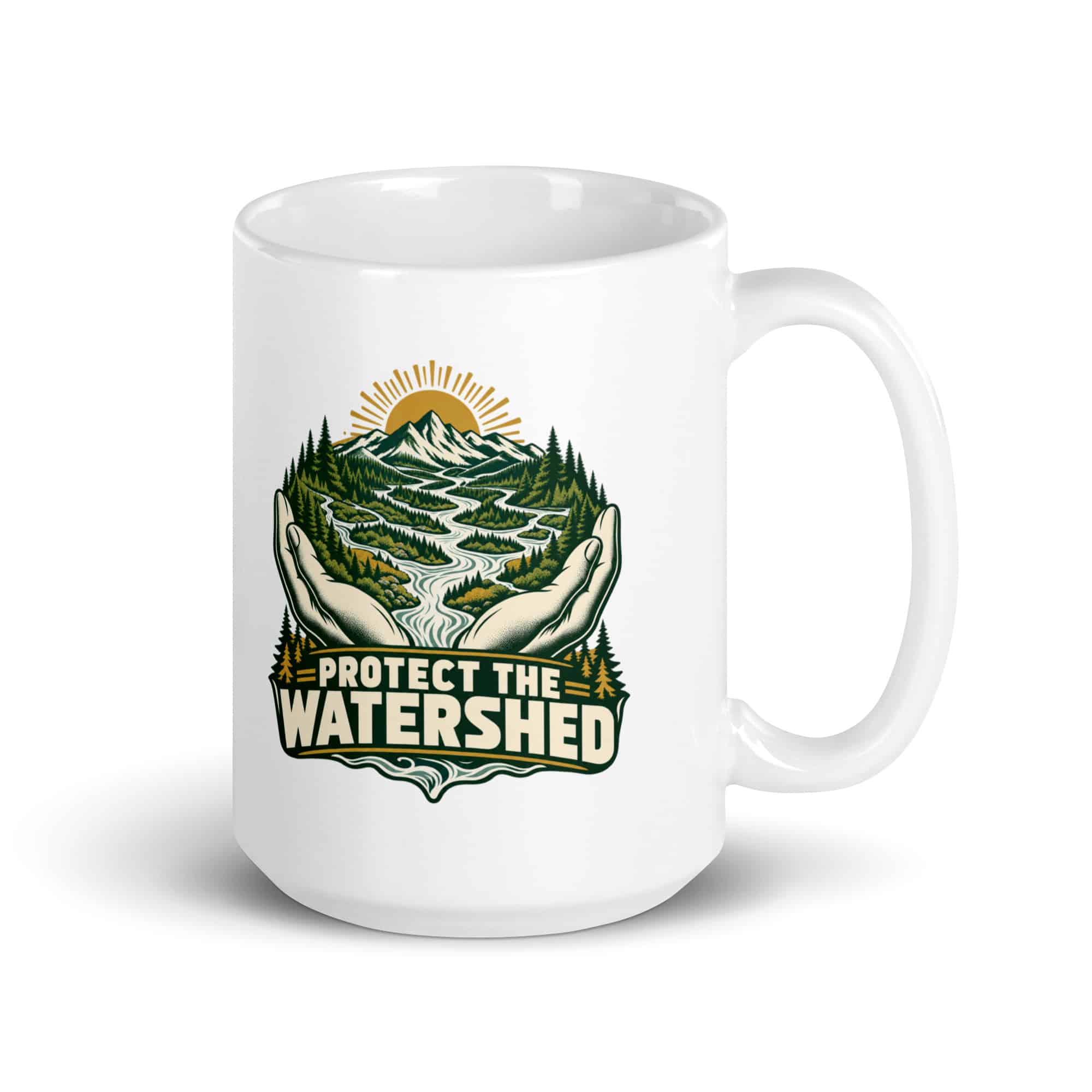 White Ceramic Coffee Mug: Protect the watershed