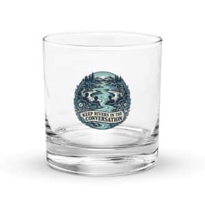 Rocks Glass: Keep rivers in the conversation - 10.5 oz - Main