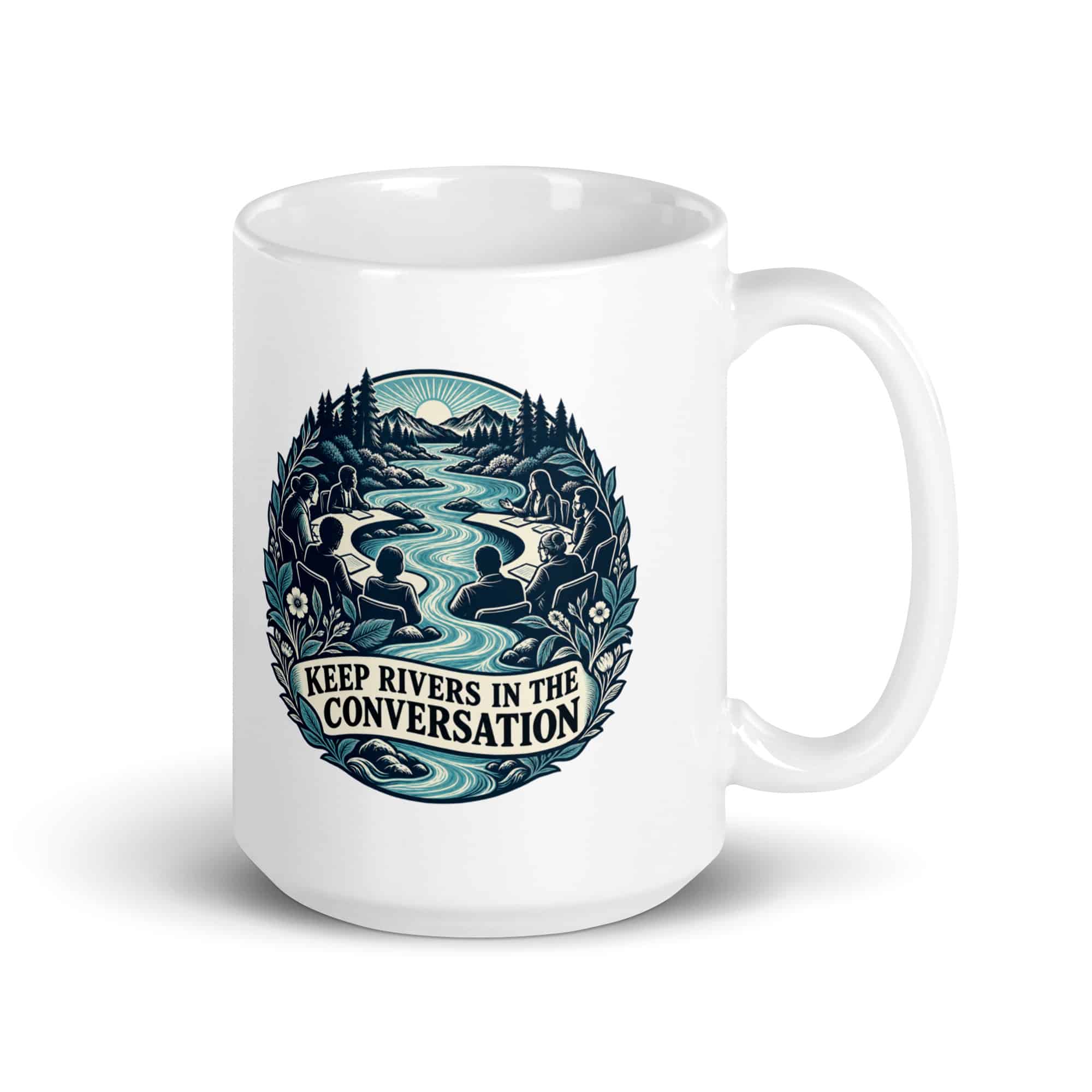 White Ceramic Coffee Mug: Keep rivers in the conversation