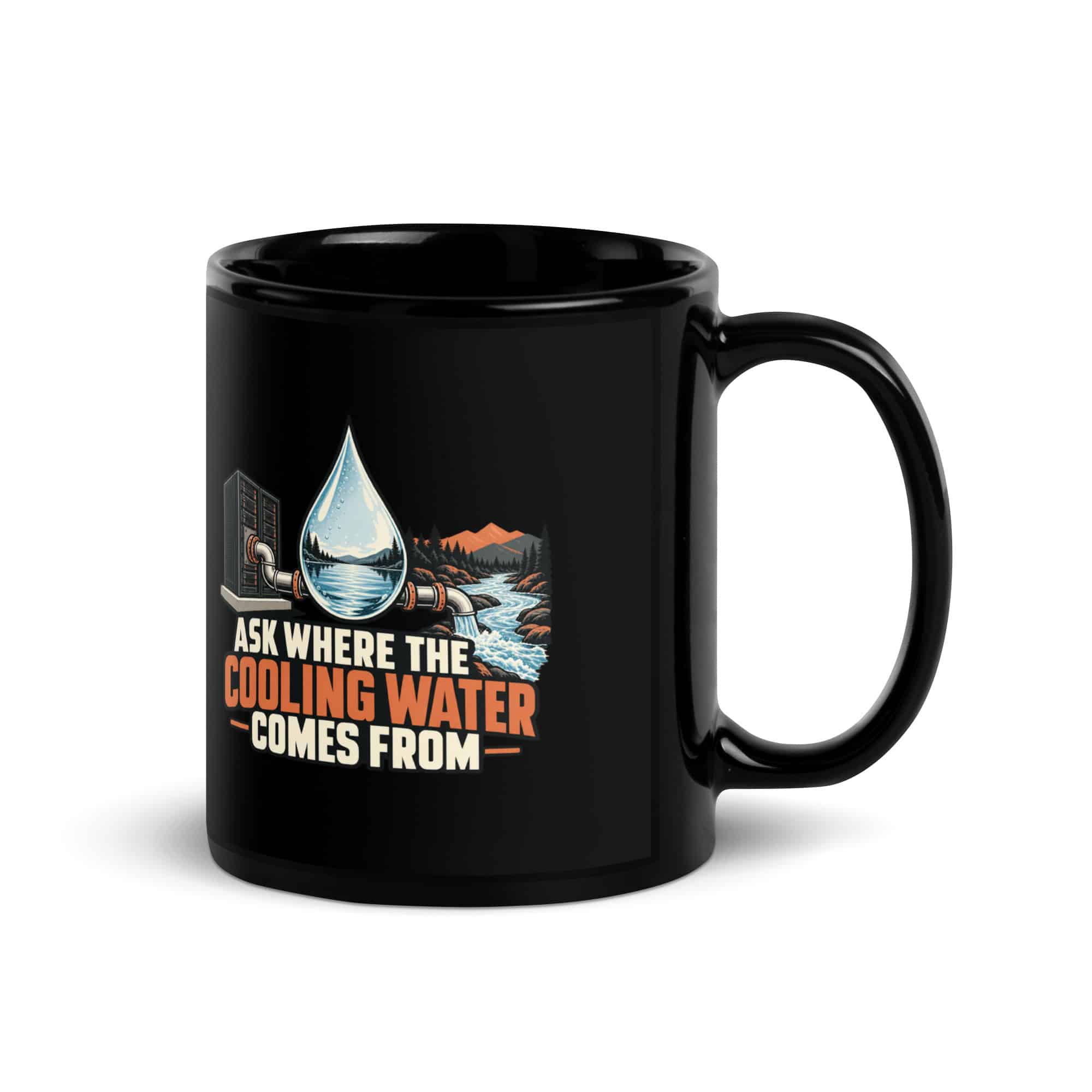 Black Glossy Coffee Mug: Ask where the cooling water comes from