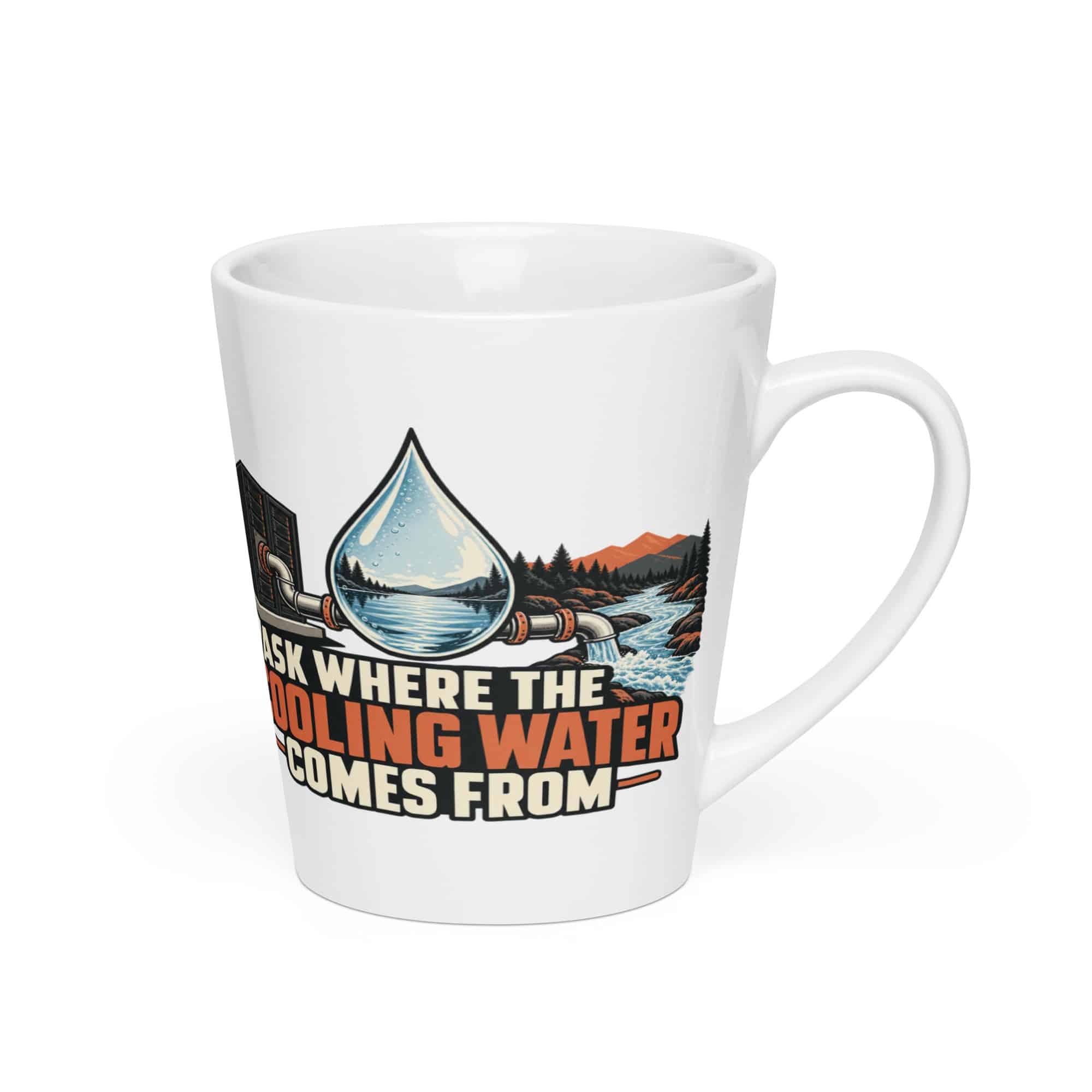Latte Mug: Ask where the cooling water comes from