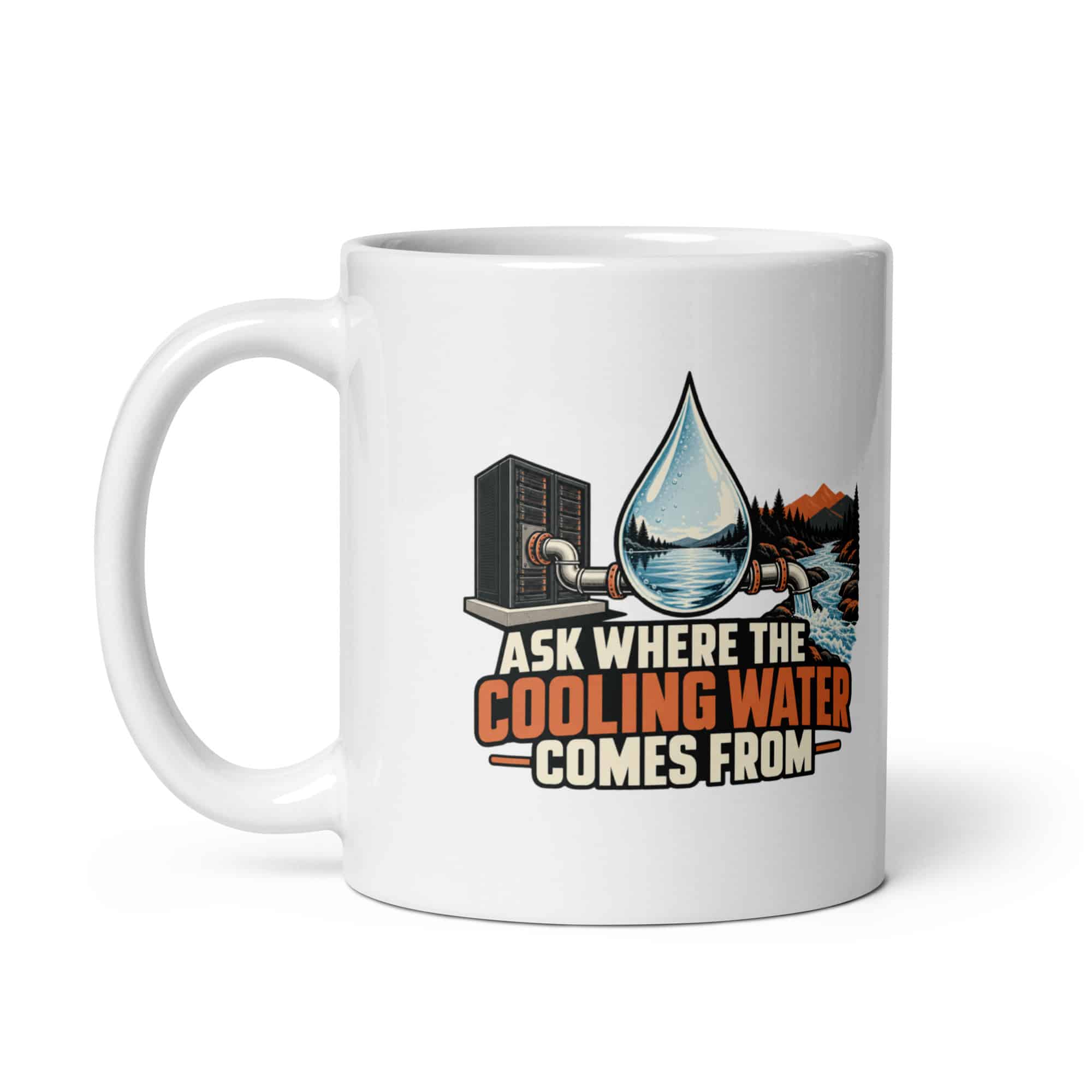 White Ceramic Coffee Mug: Ask where the cooling water comes from